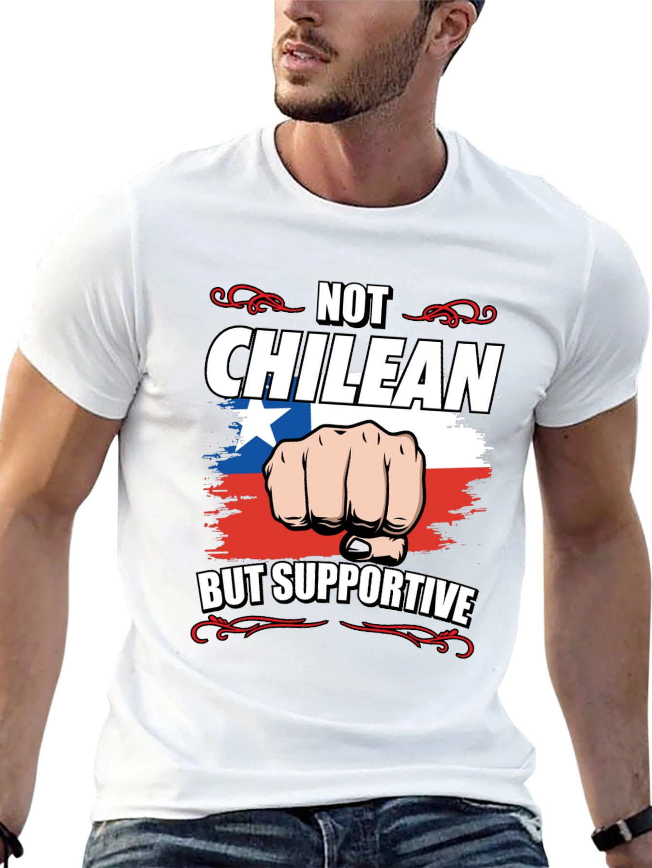 Not Chilean But Supportive T-Shirt