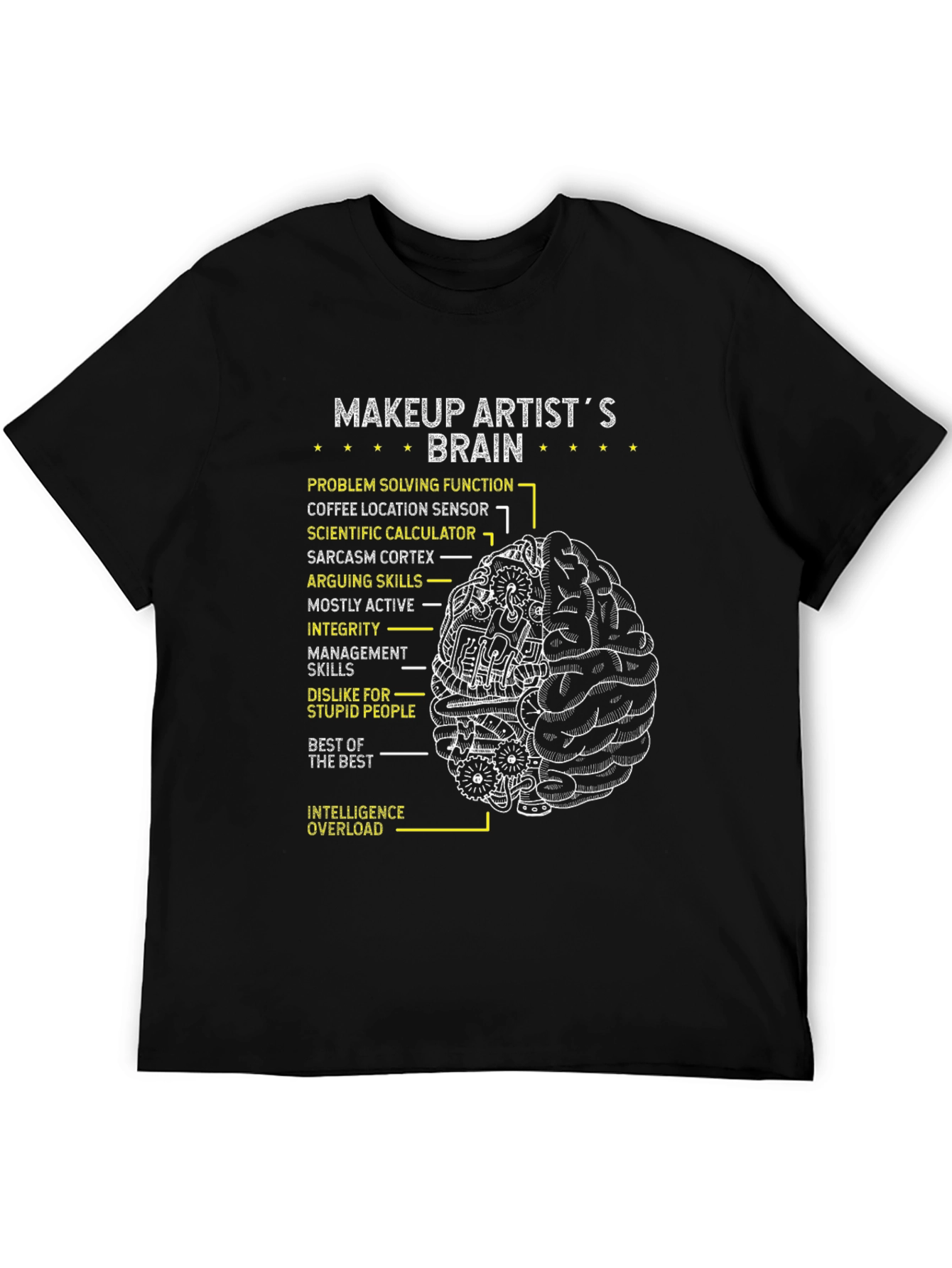 Makeup Artists Brain T-Shirt