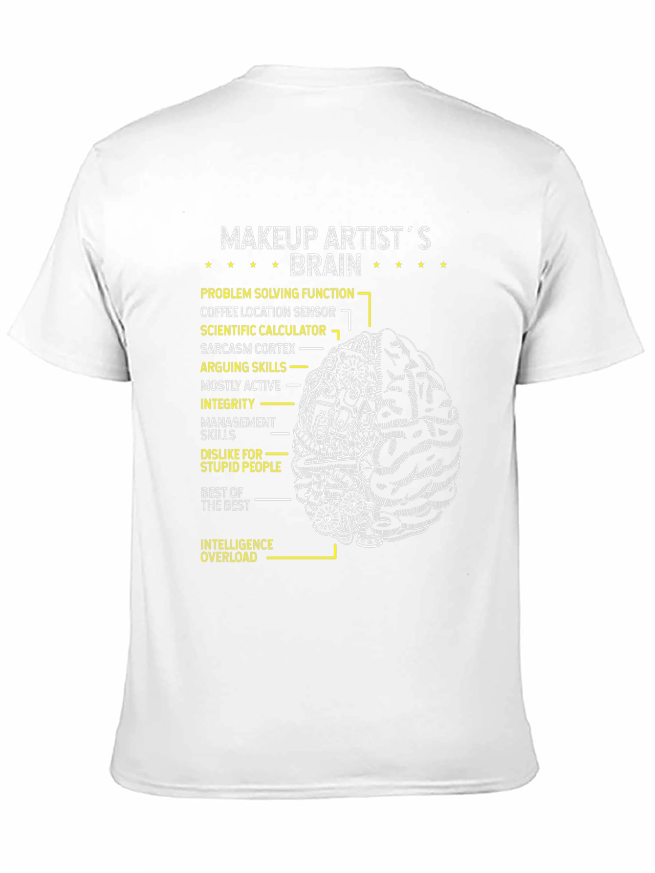 Makeup Artists Brain T-Shirt