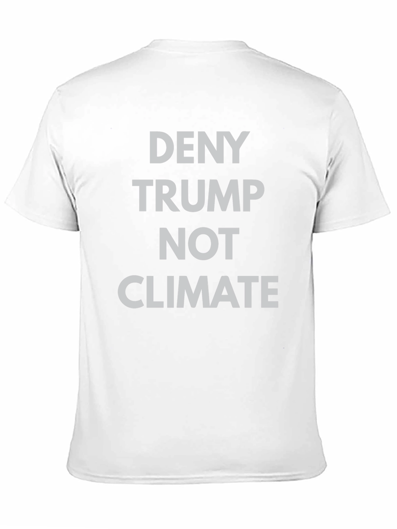 Deny Trump Not Climate Graphic Tee - Black