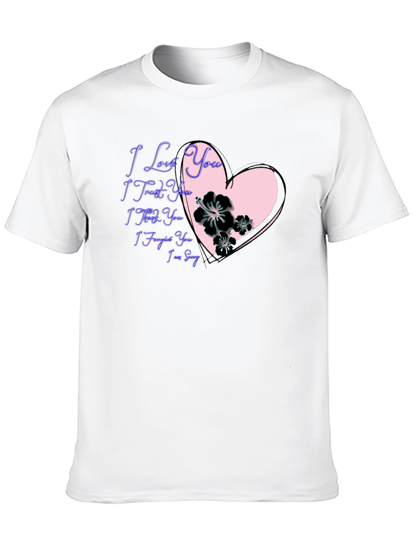 I Love You Graphic Tee