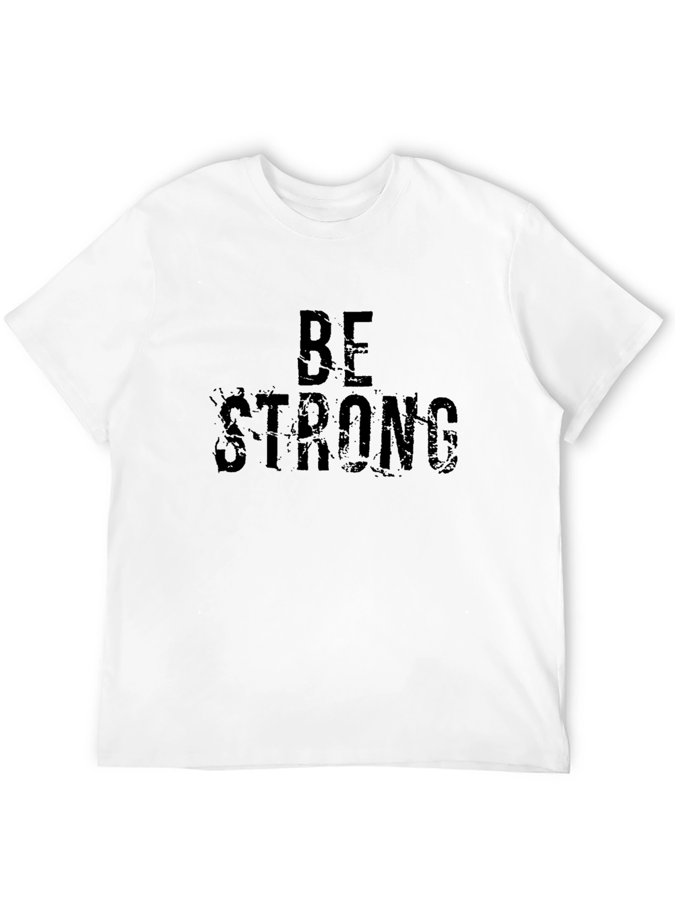 Be Strong Black T-Shirt