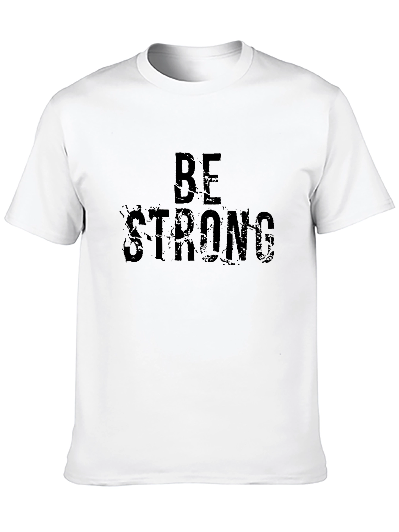 Be Strong Black T-Shirt