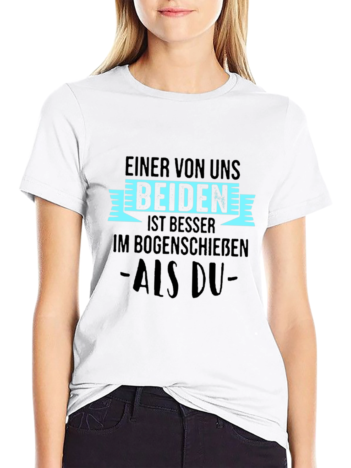 Funny Archery T-Shirt - Einer Von Uns Beiden