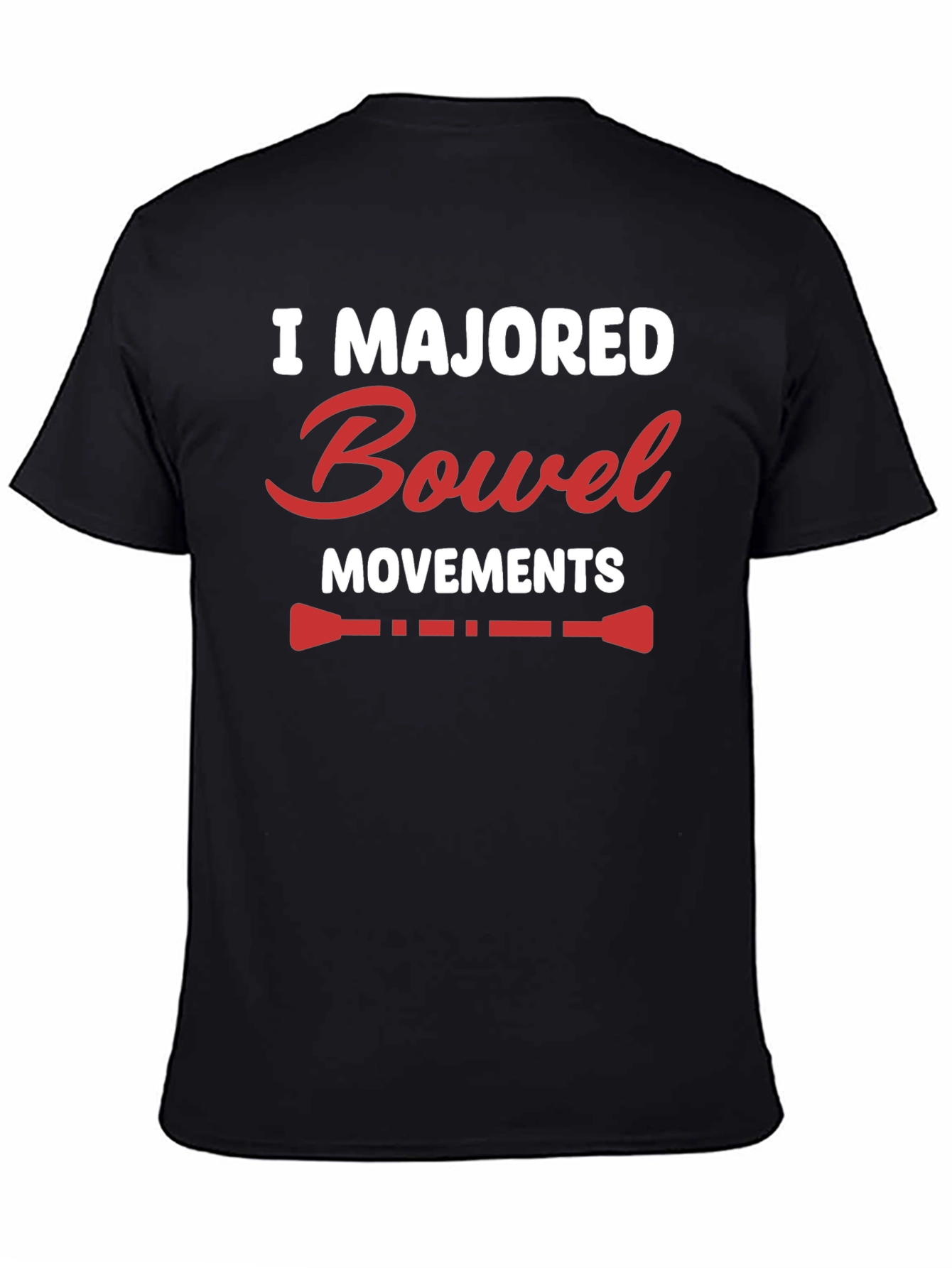 I Majored Bowel Movements Black T-Shirt