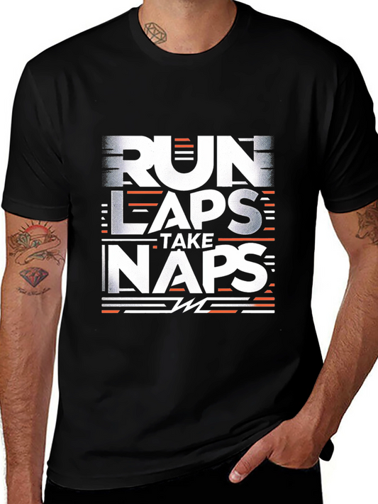 Run Laps Take Naps Black T-Shirt