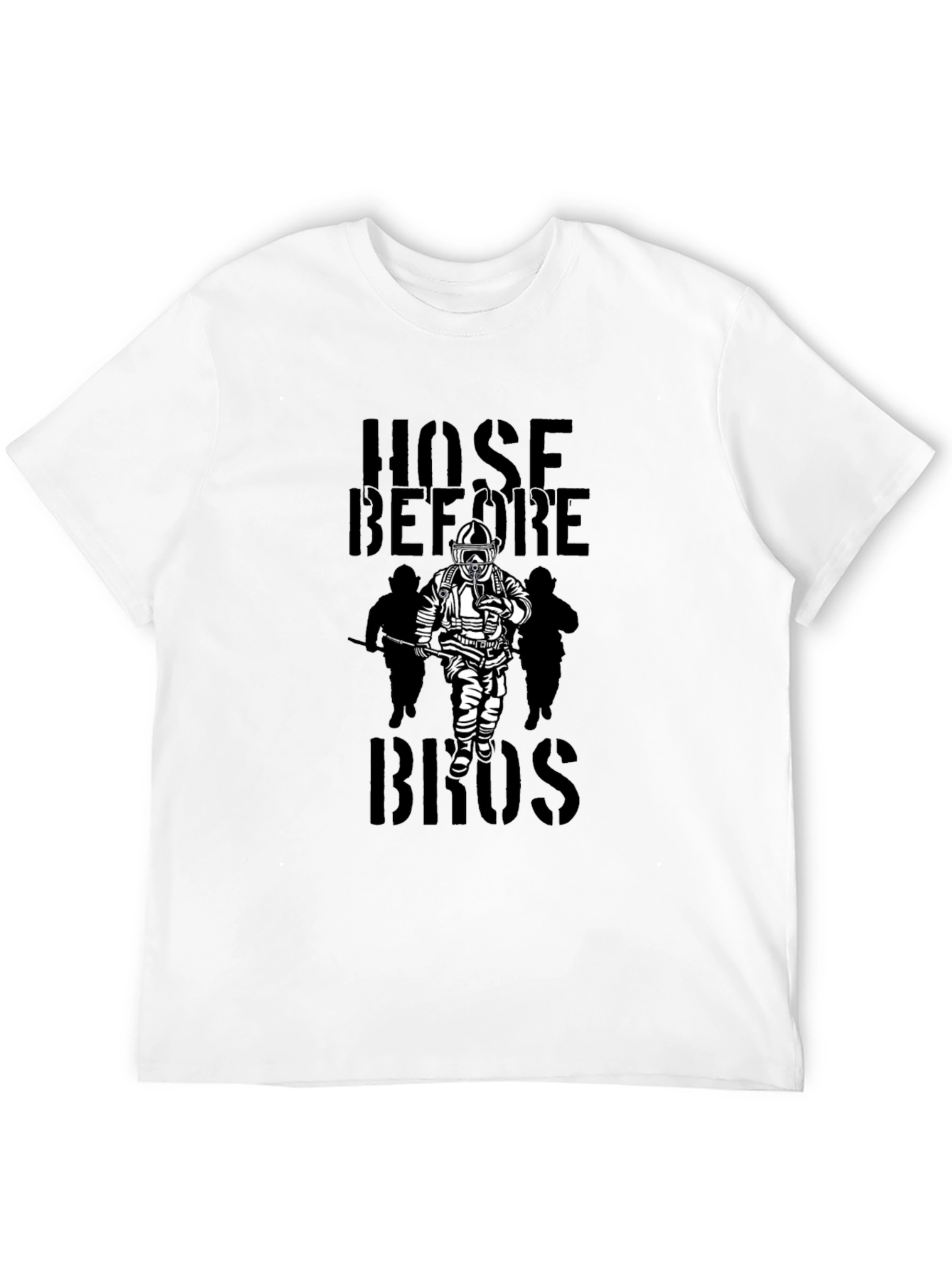Hose Before Bros Firefighter T-Shirt