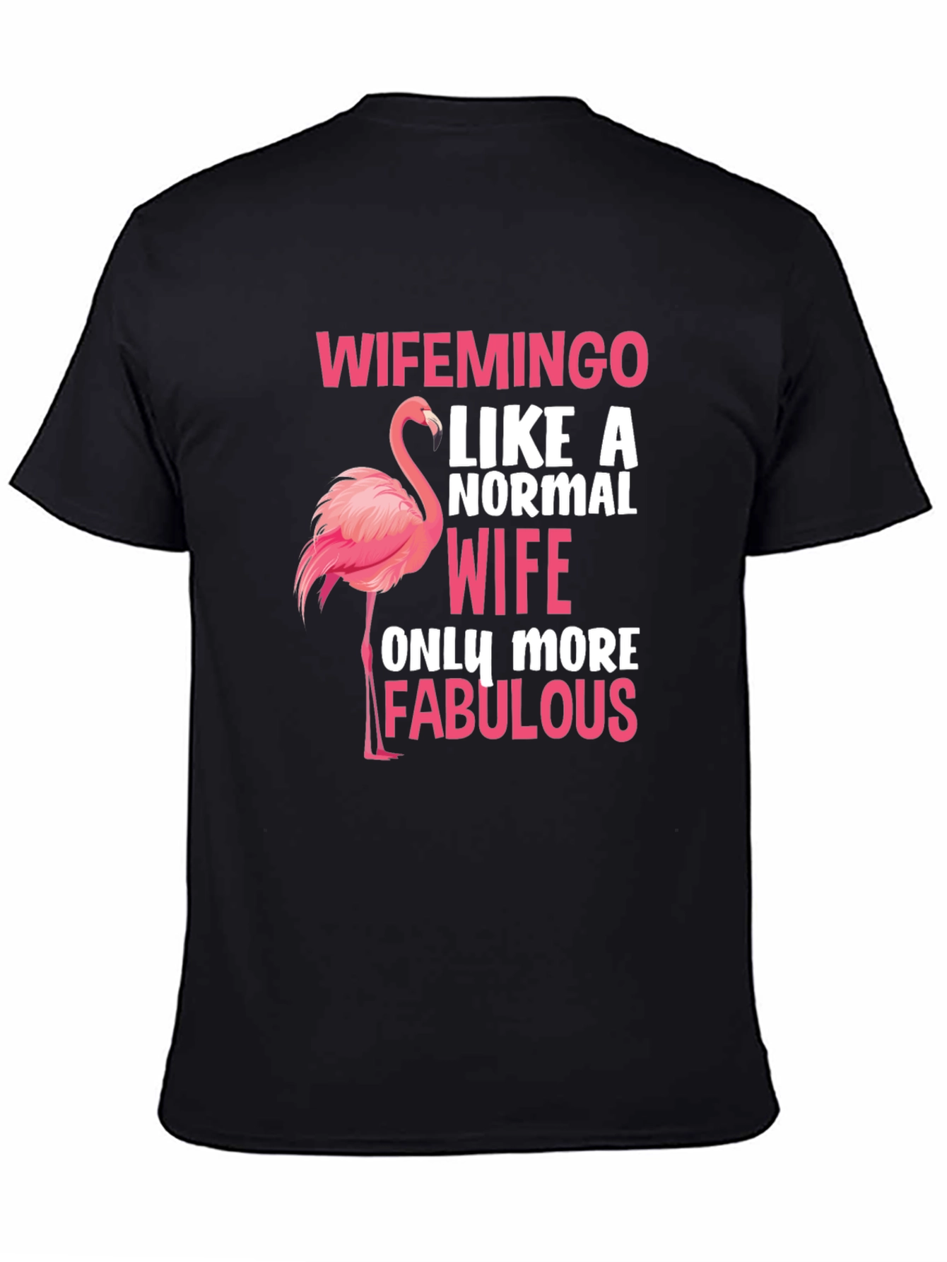 Wifemingo Flamingo Wife T-Shirt