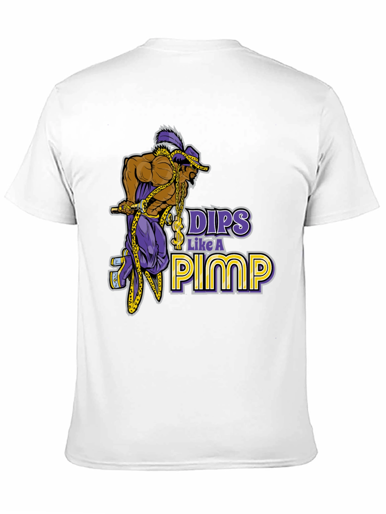 Dips Like A Pimp T-Shirt