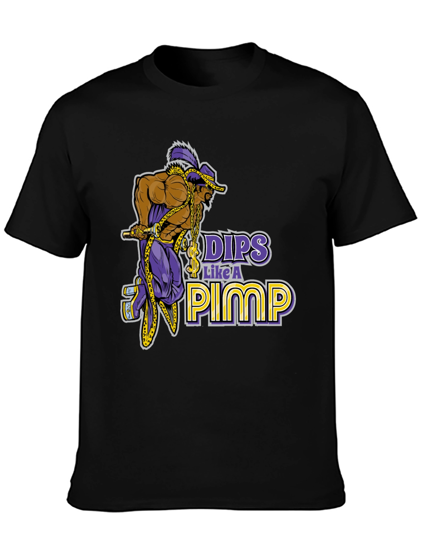 Dips Like A Pimp T-Shirt
