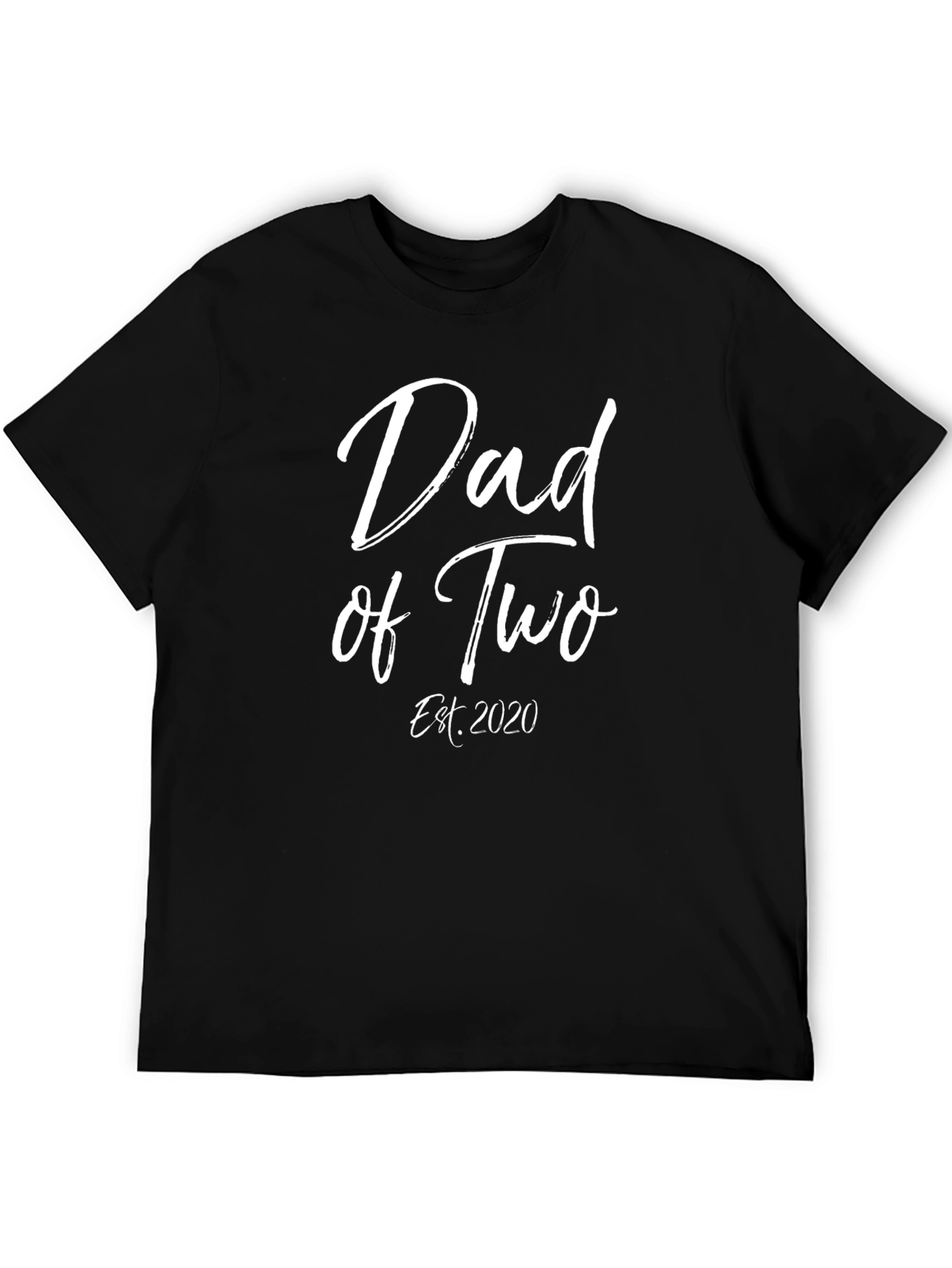 Dad of Two 2020 Black T-Shirt