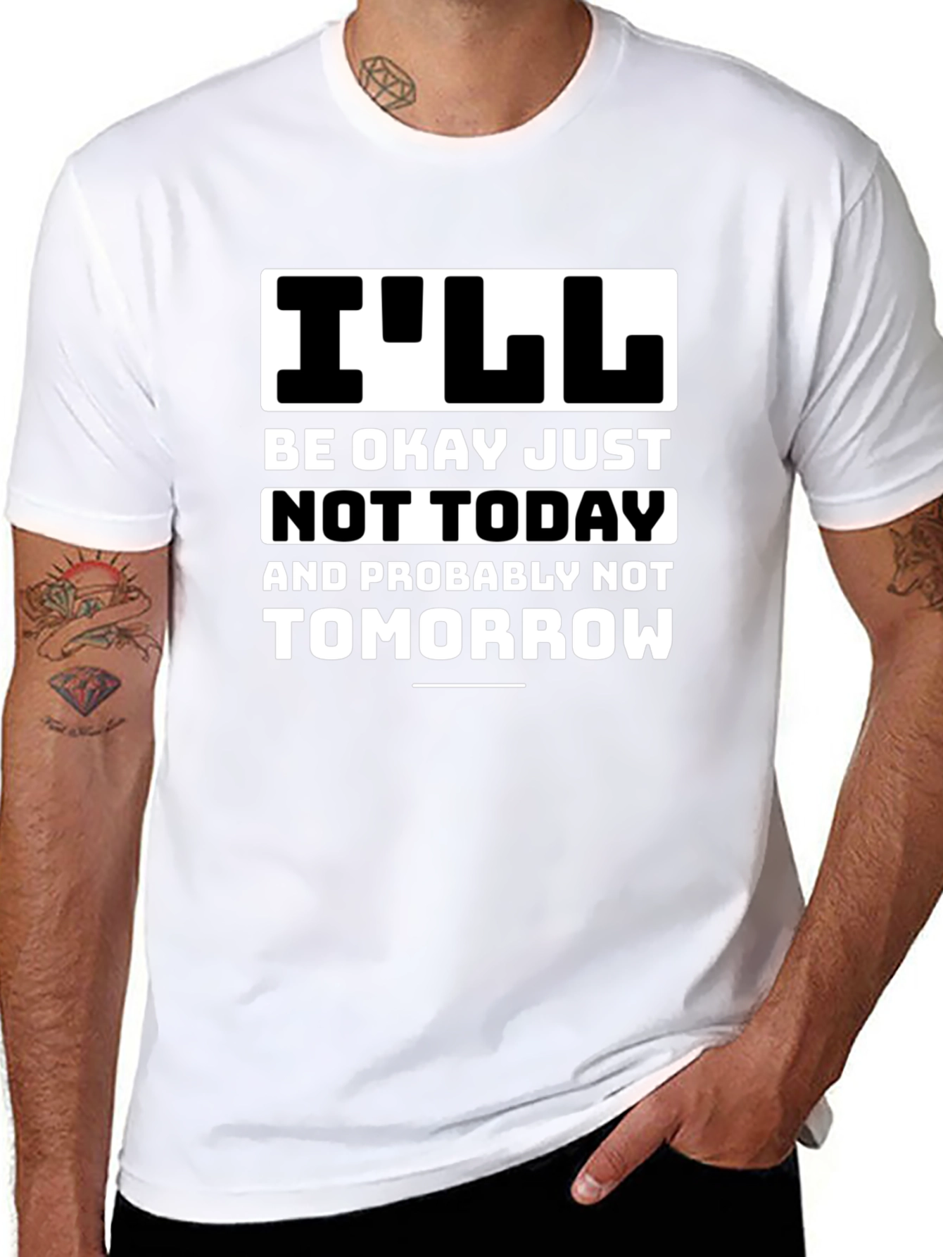Funny Ill Be Okay Not Today Graphic Tee