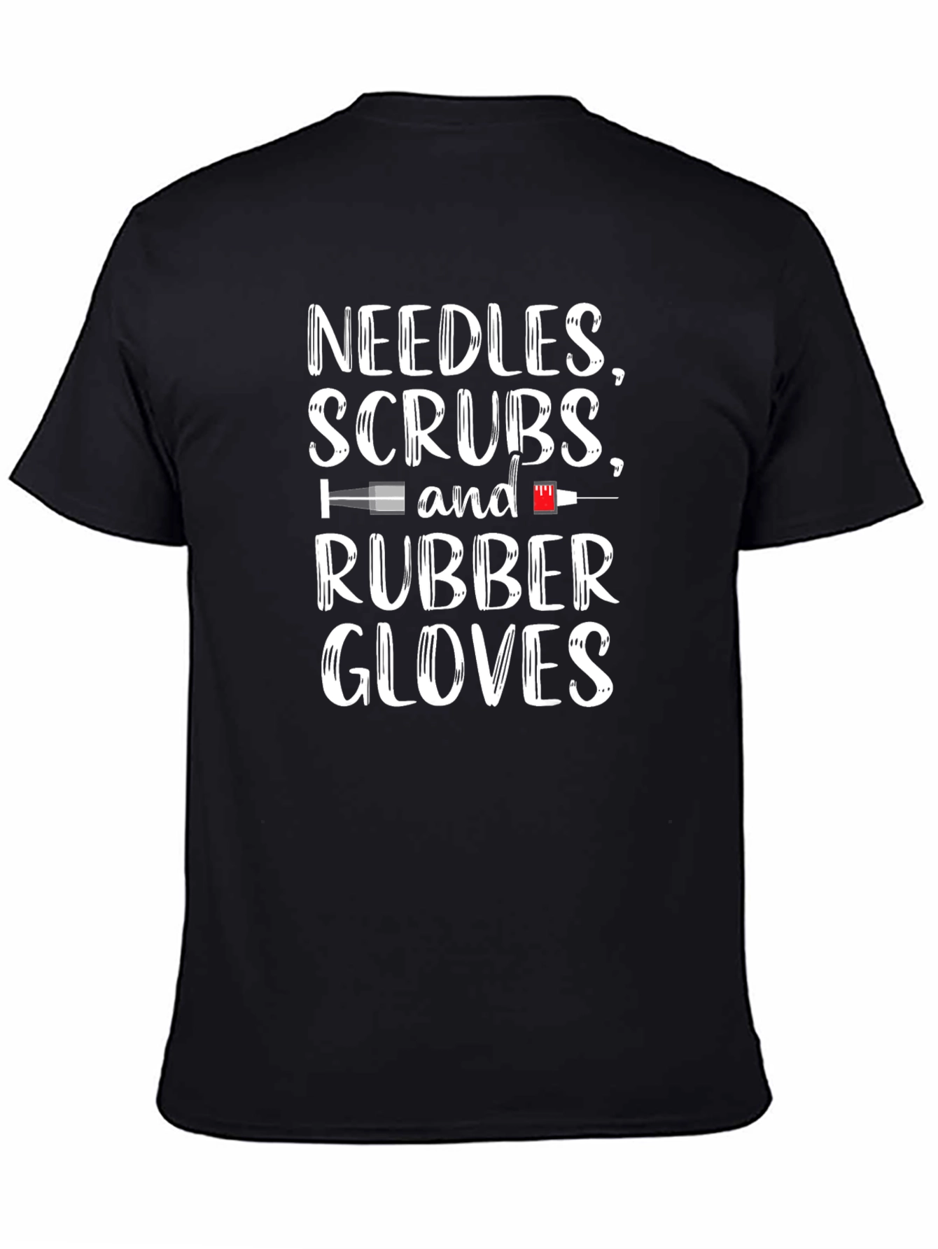 Needles Scrubs Rubber Gloves - Medical T-Shirt