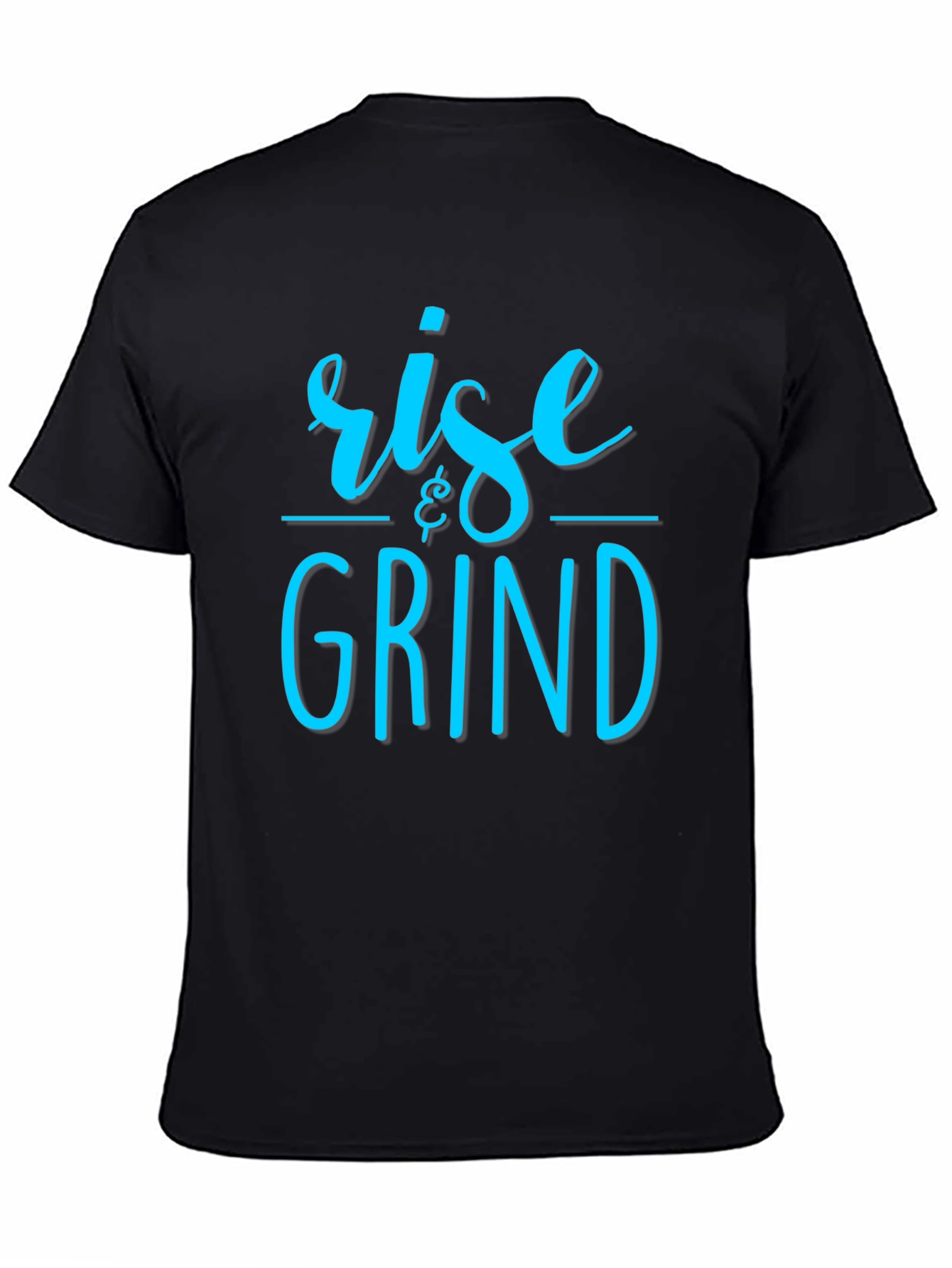 Rise & Grind Graphic T-Shirt - Motivational Tee