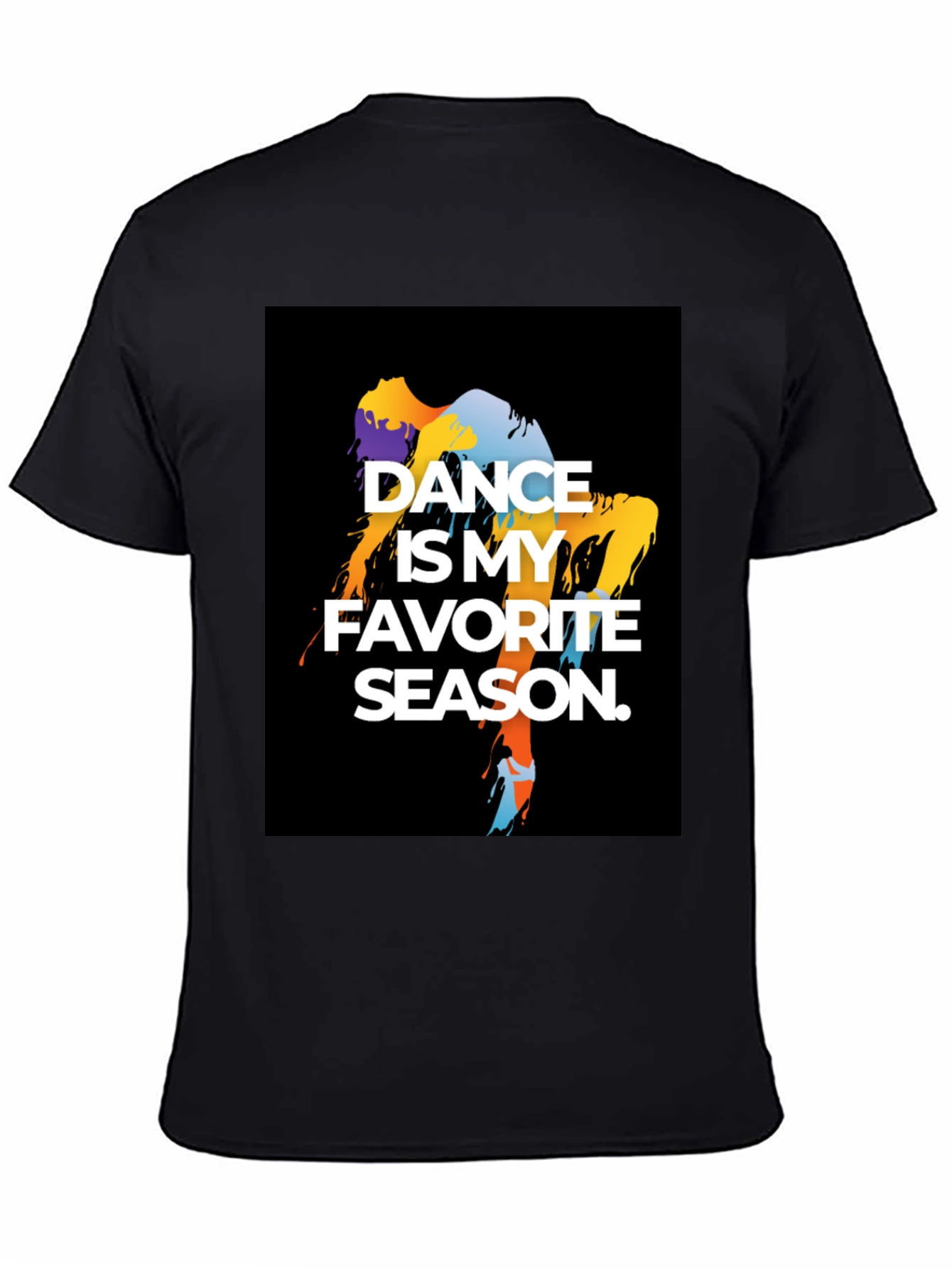 Dance is My Favorite Season Black T-Shirt