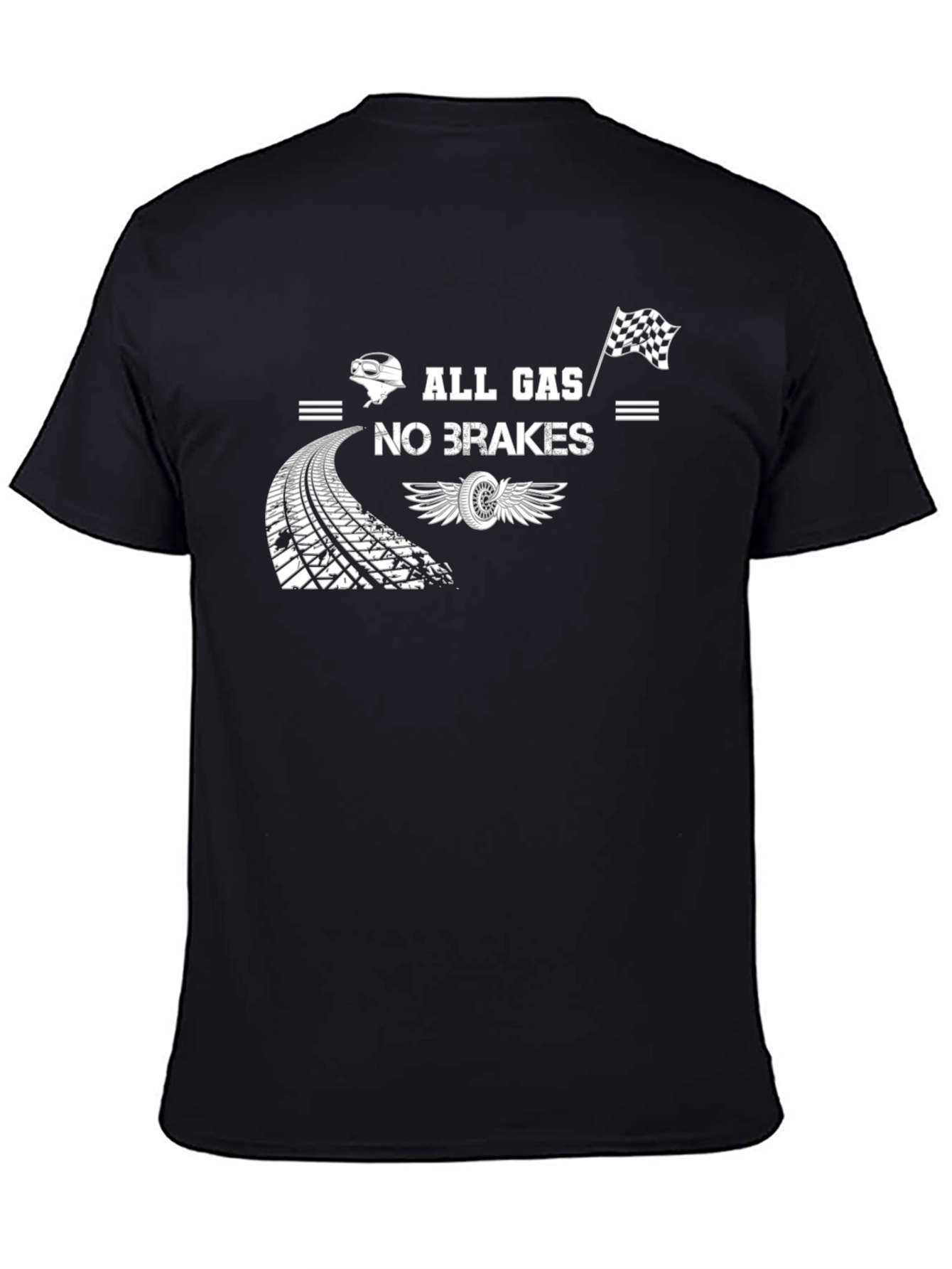 All Gas No Brakes Graphic T-Shirt
