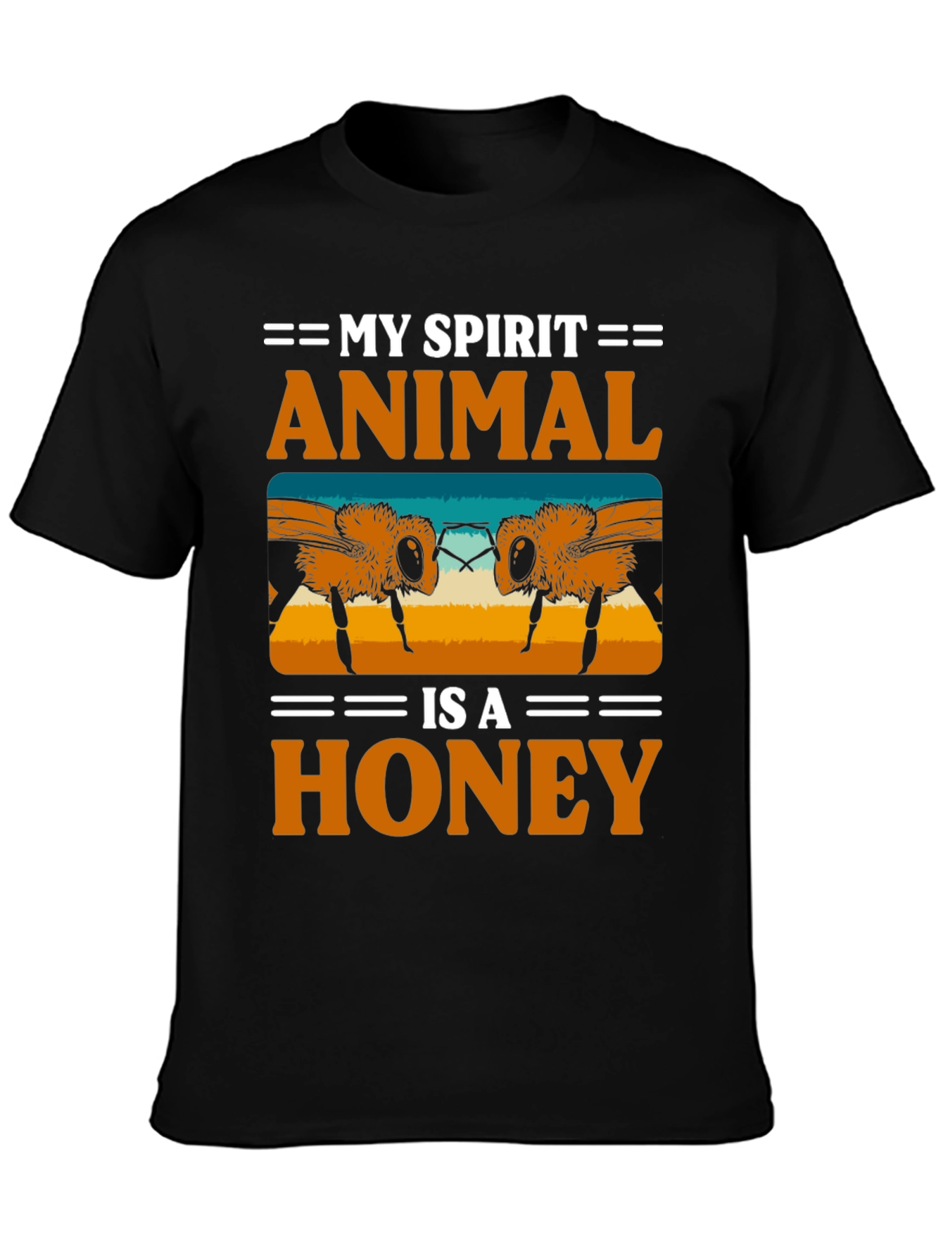 My Spirit Animal Honey T-Shirt