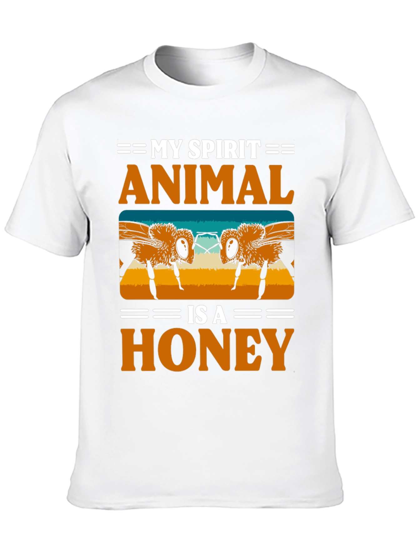 My Spirit Animal Honey T-Shirt
