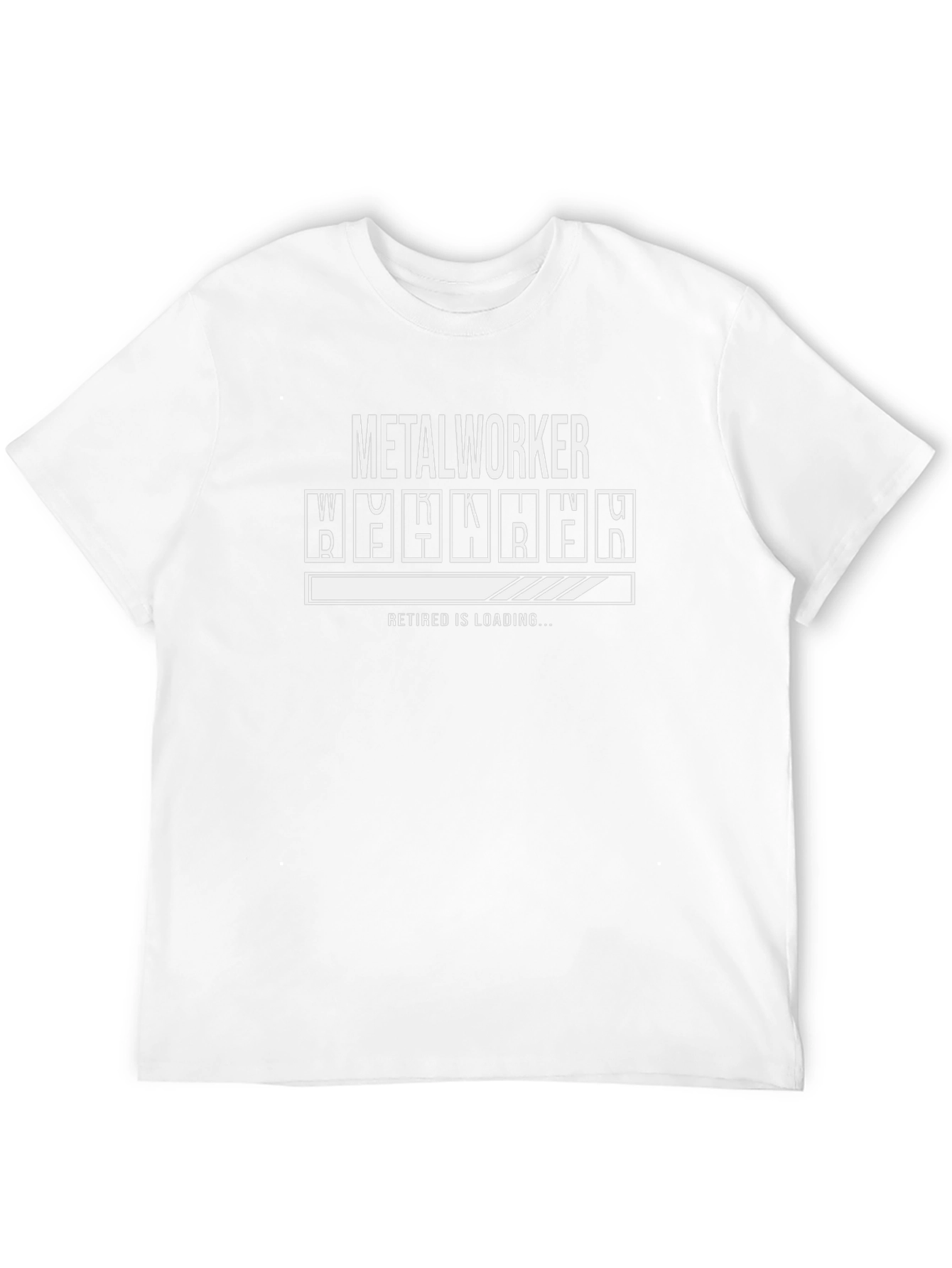 Metalworker Retirement Loading T-Shirt