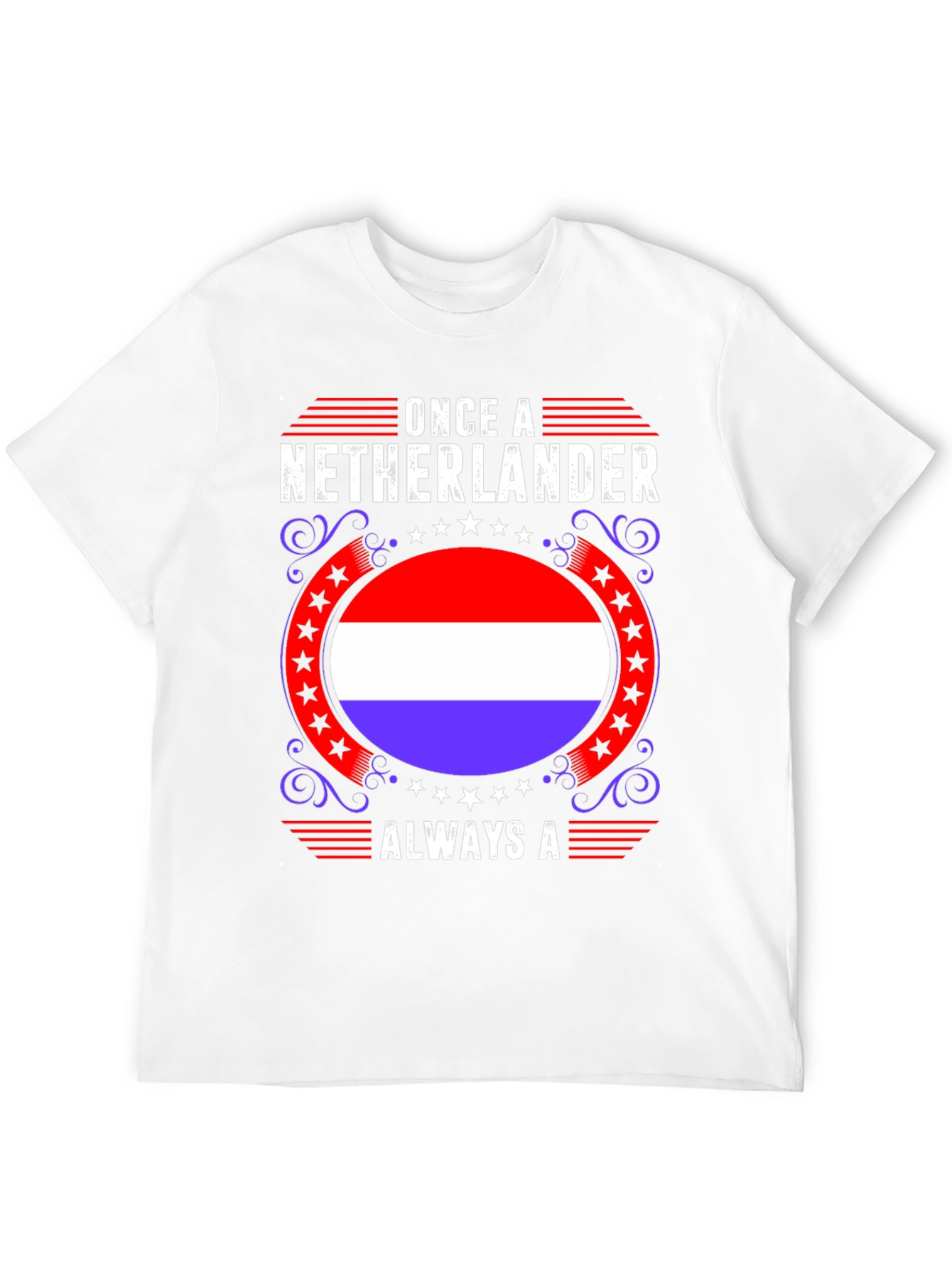 Once a Netherlander T-Shirt