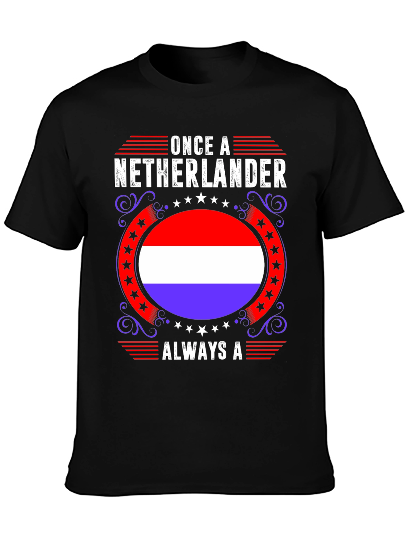 Once a Netherlander T-Shirt