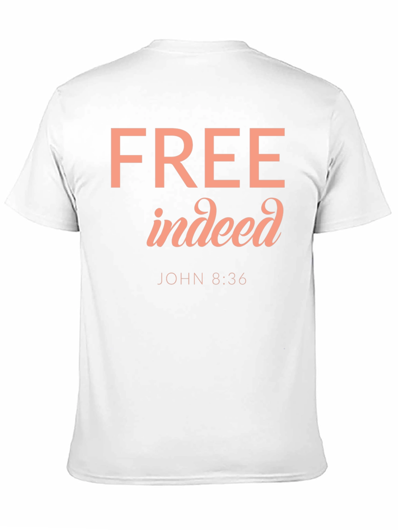 Free Indeed Graphic T-Shirt - Christian Verse