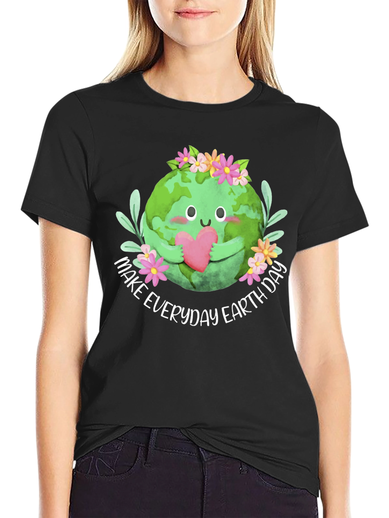 Earth Day T-Shirt: Make Everyday Earth Day