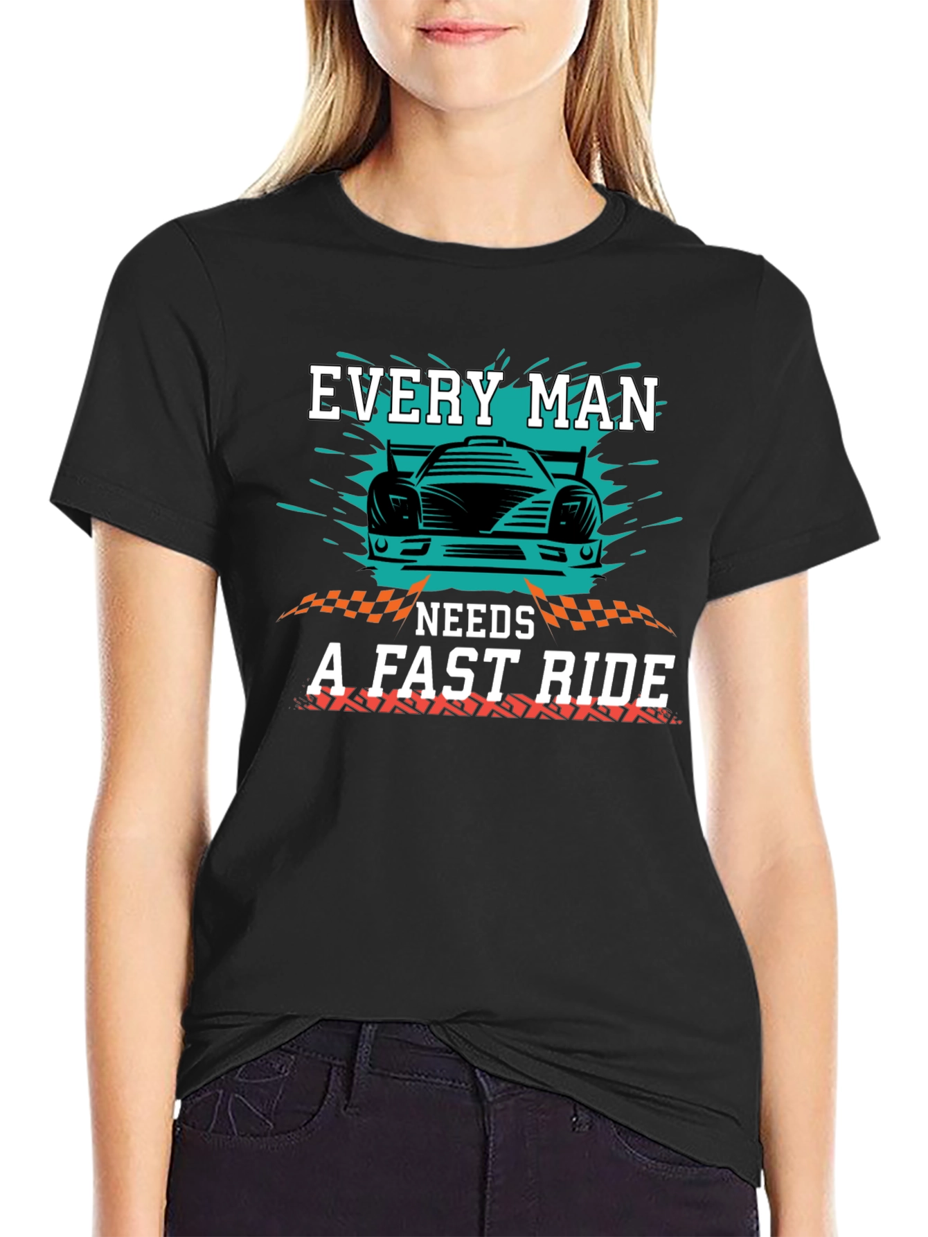 Every Man Needs a Fast Ride Graphic T-Shirt