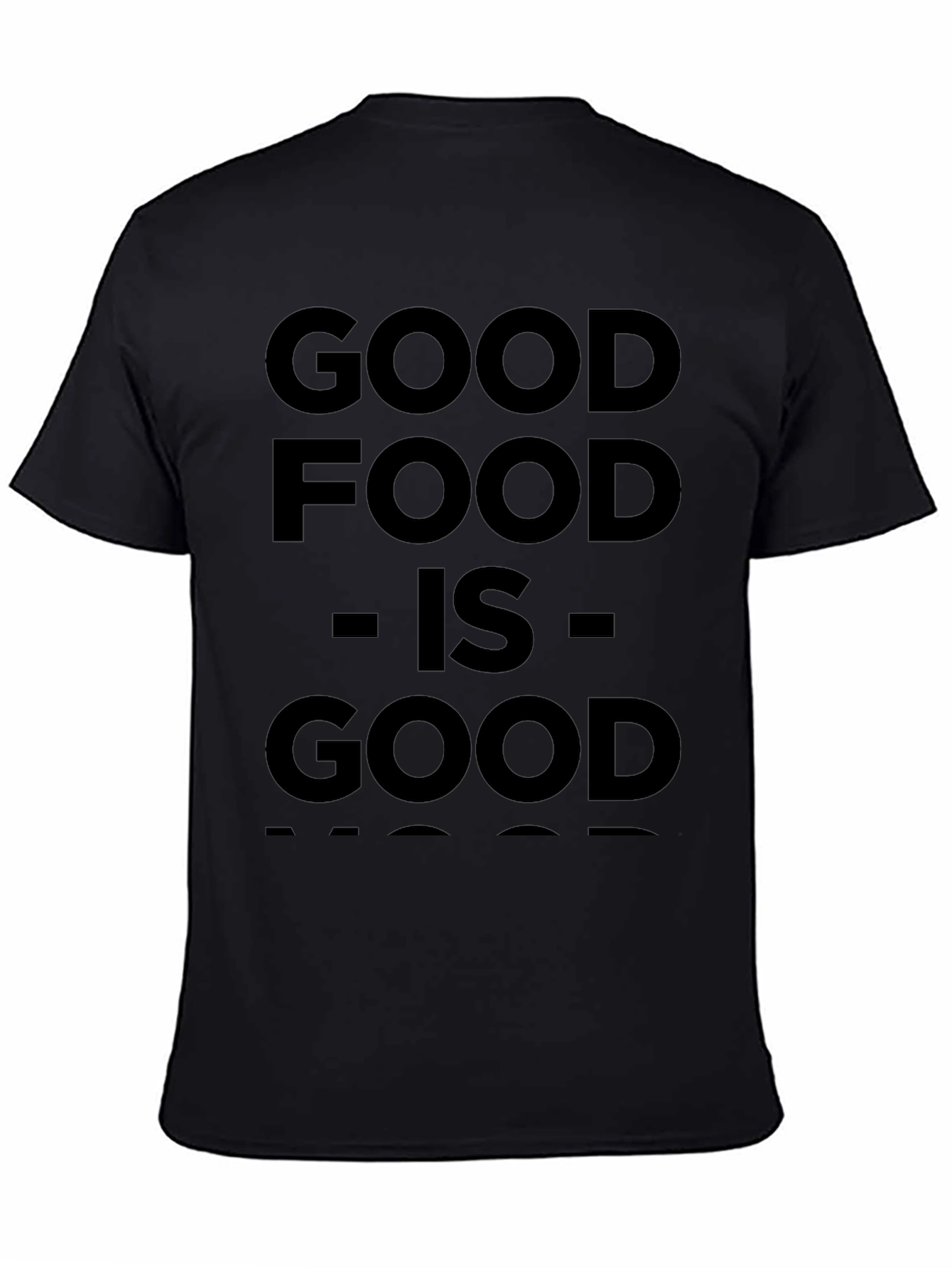 Good Food Is Good Mood Black T-Shirt