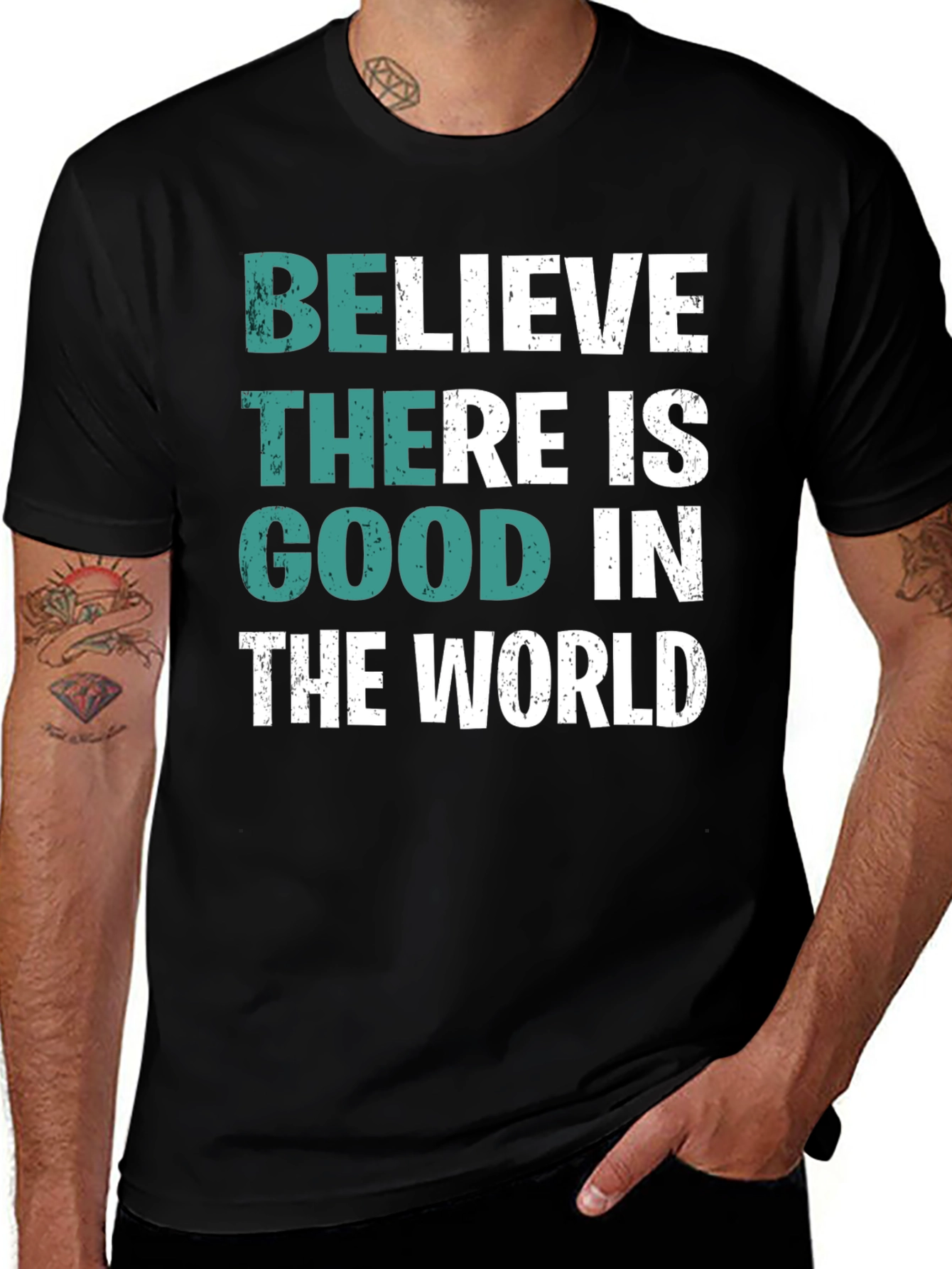 Believe There is Good T-Shirt
