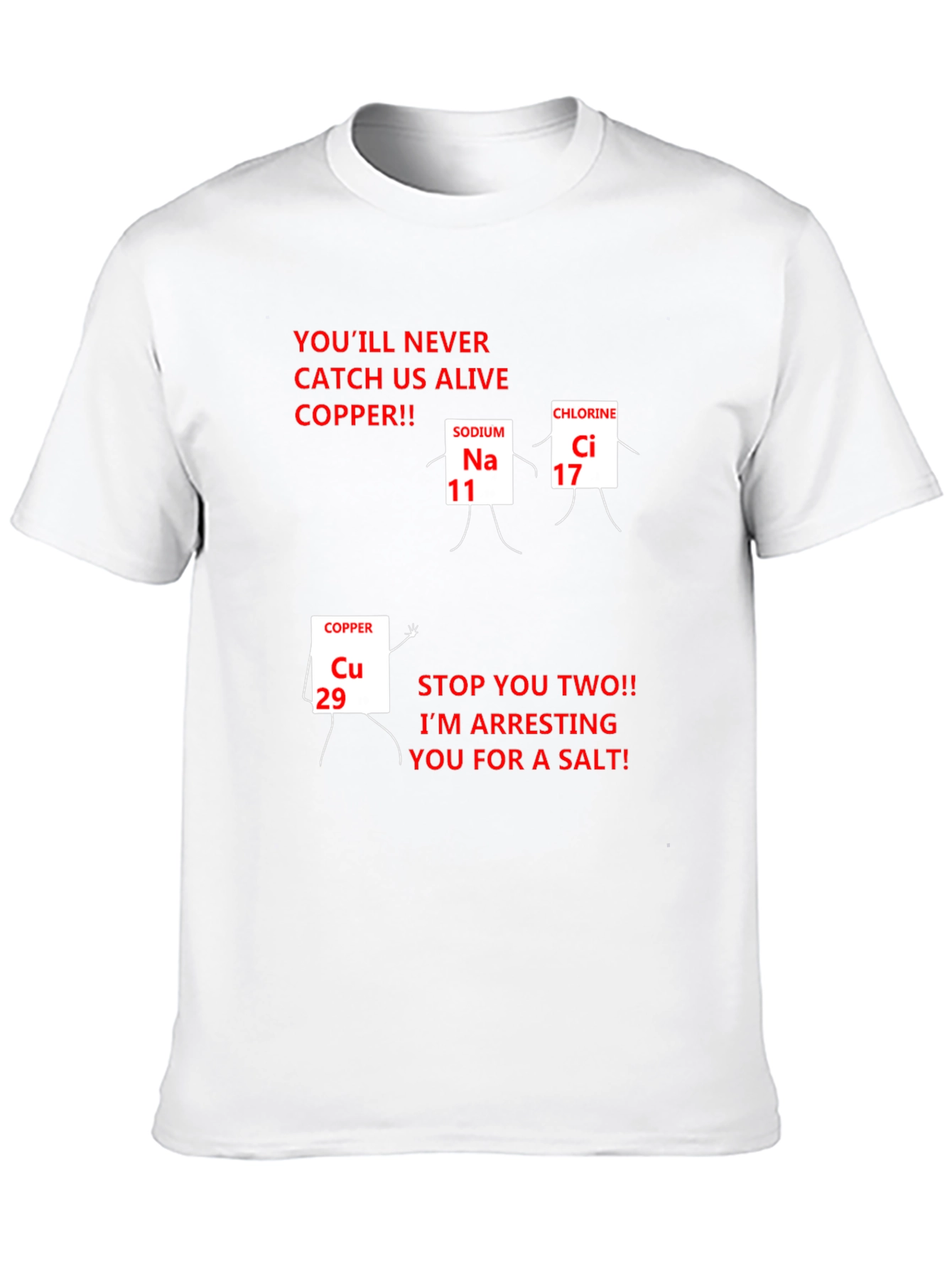 Funny Chemistry Pun T-Shirt