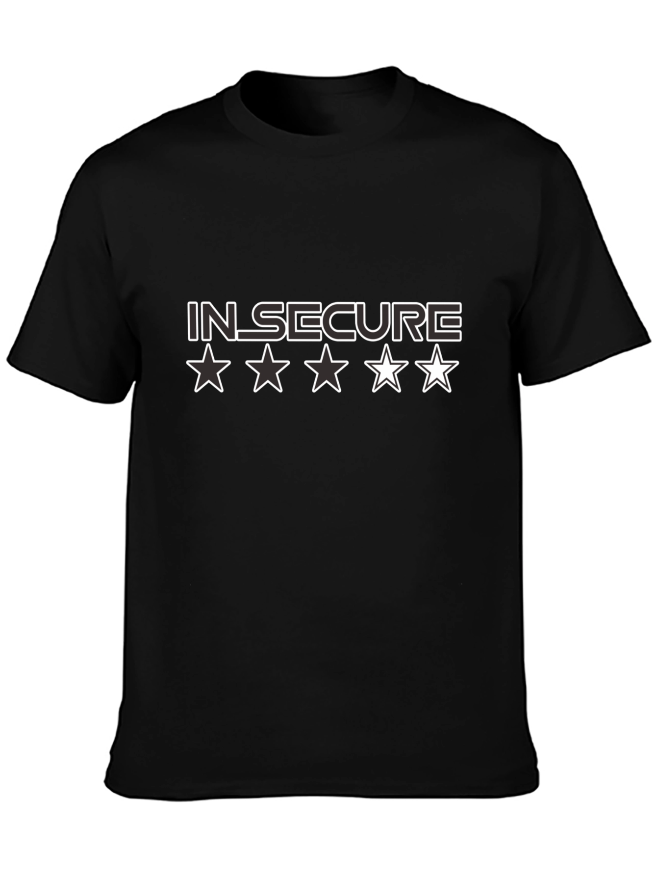 Insecure T-Shirt -  Funny Humor Graphic Tee