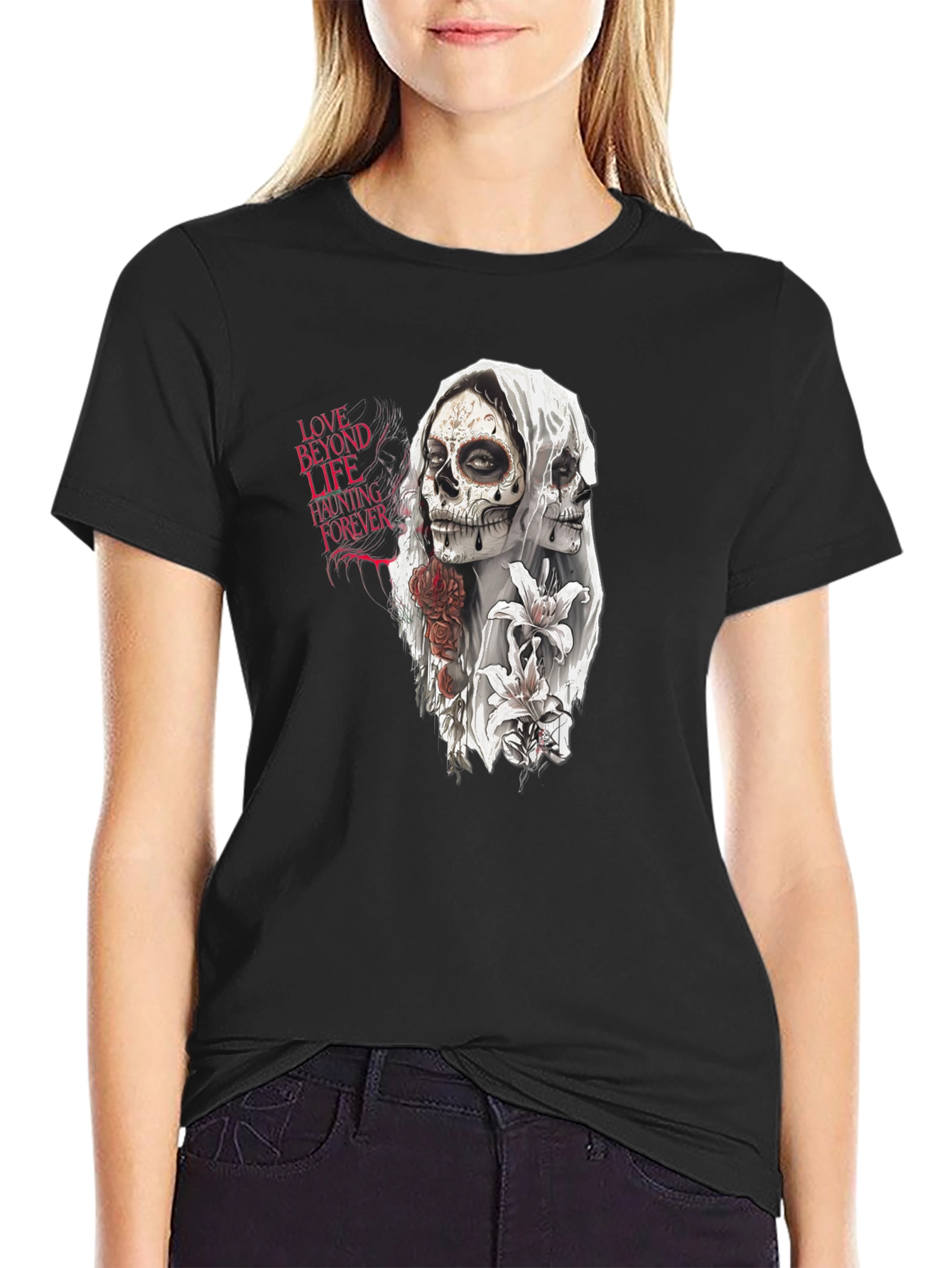 Love Beyond Life Haunting Forever T-Shirt