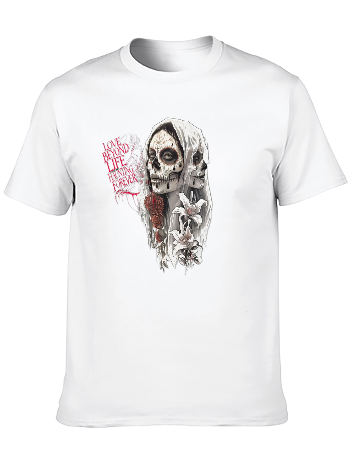 Love Beyond Life Haunting Forever T-Shirt