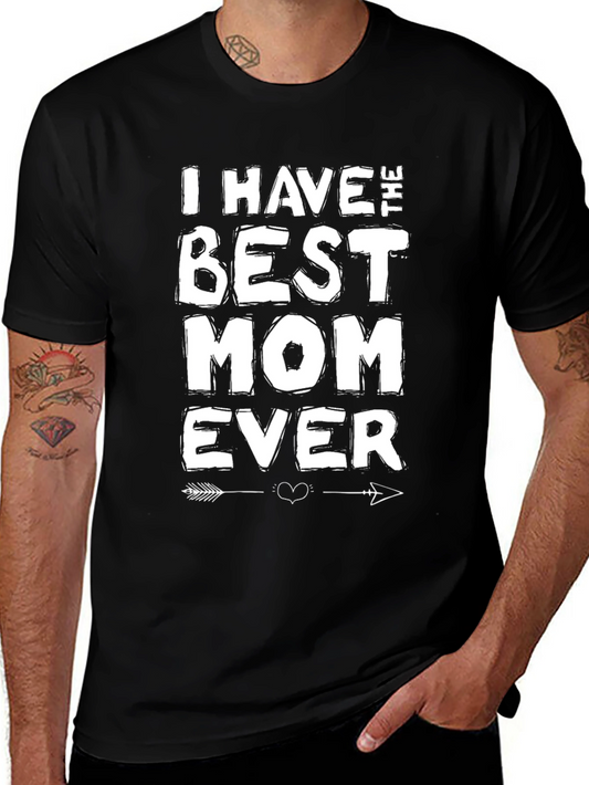 Best Mom Ever Graphic T-Shirt - Mens Black Crew Neck