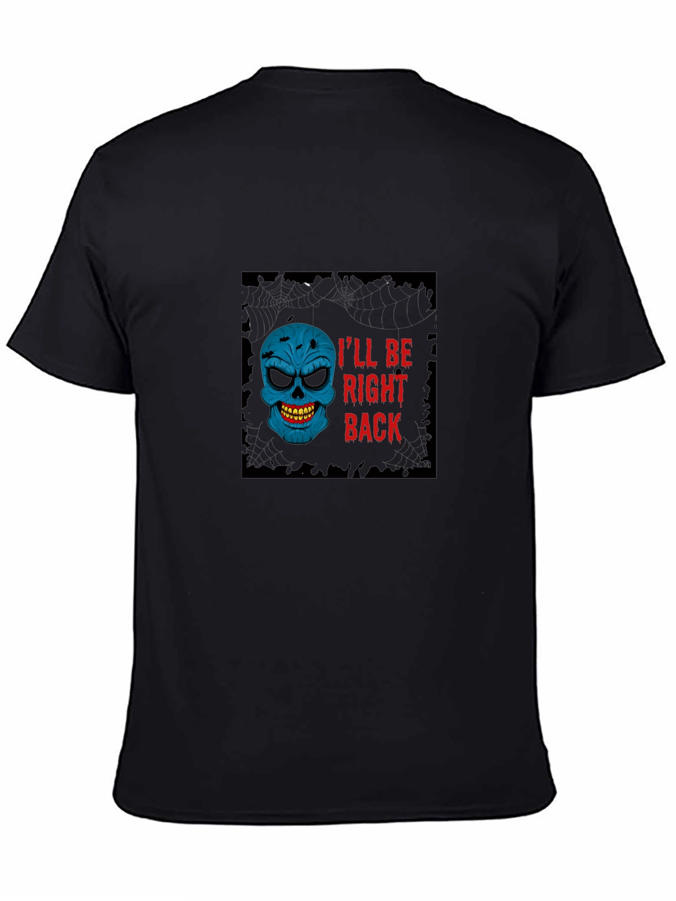 Ill Be Right Back Skull Graphic T-Shirt