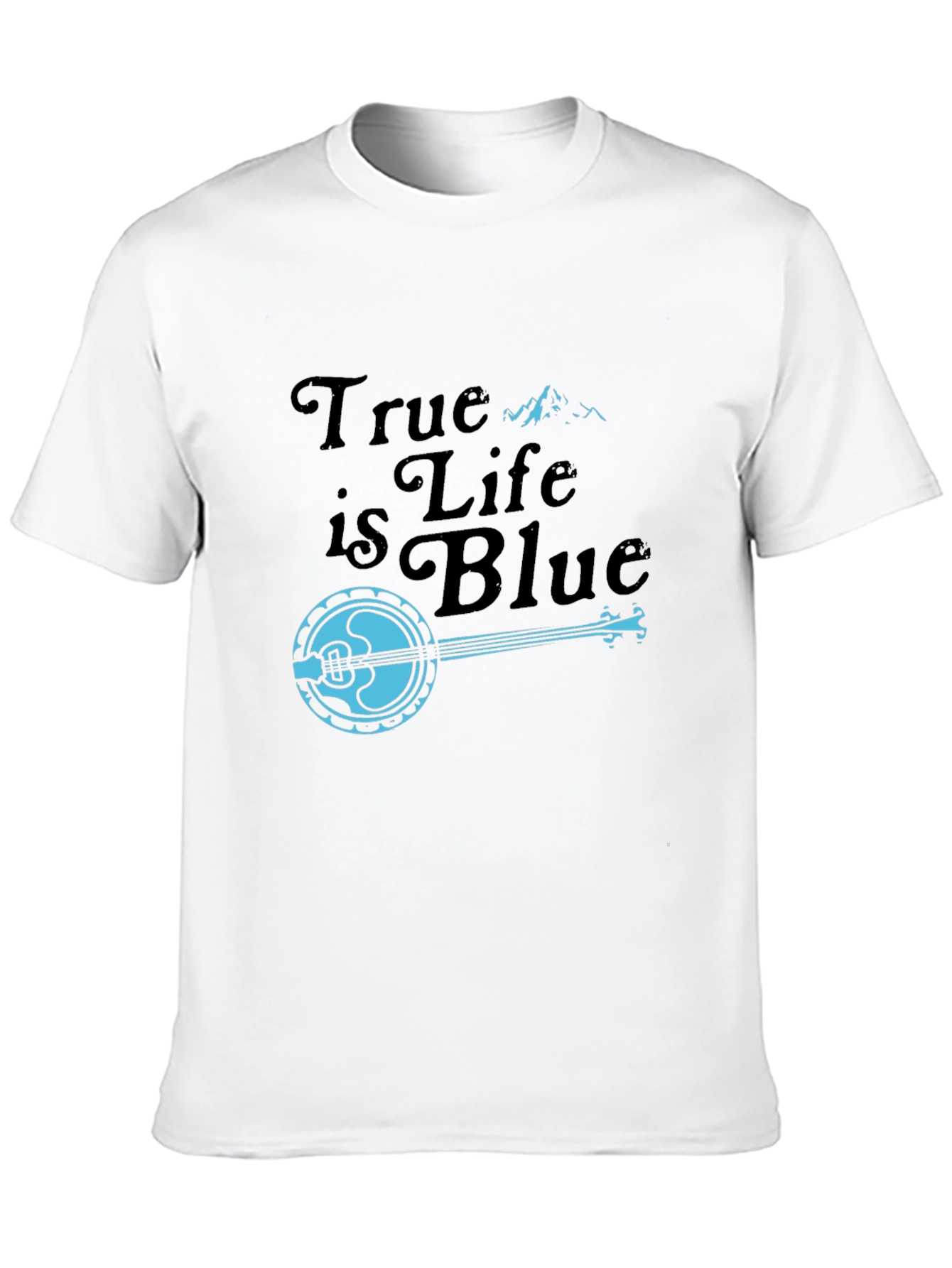 True is Life is Blue Banjo Graphic T-Shirt