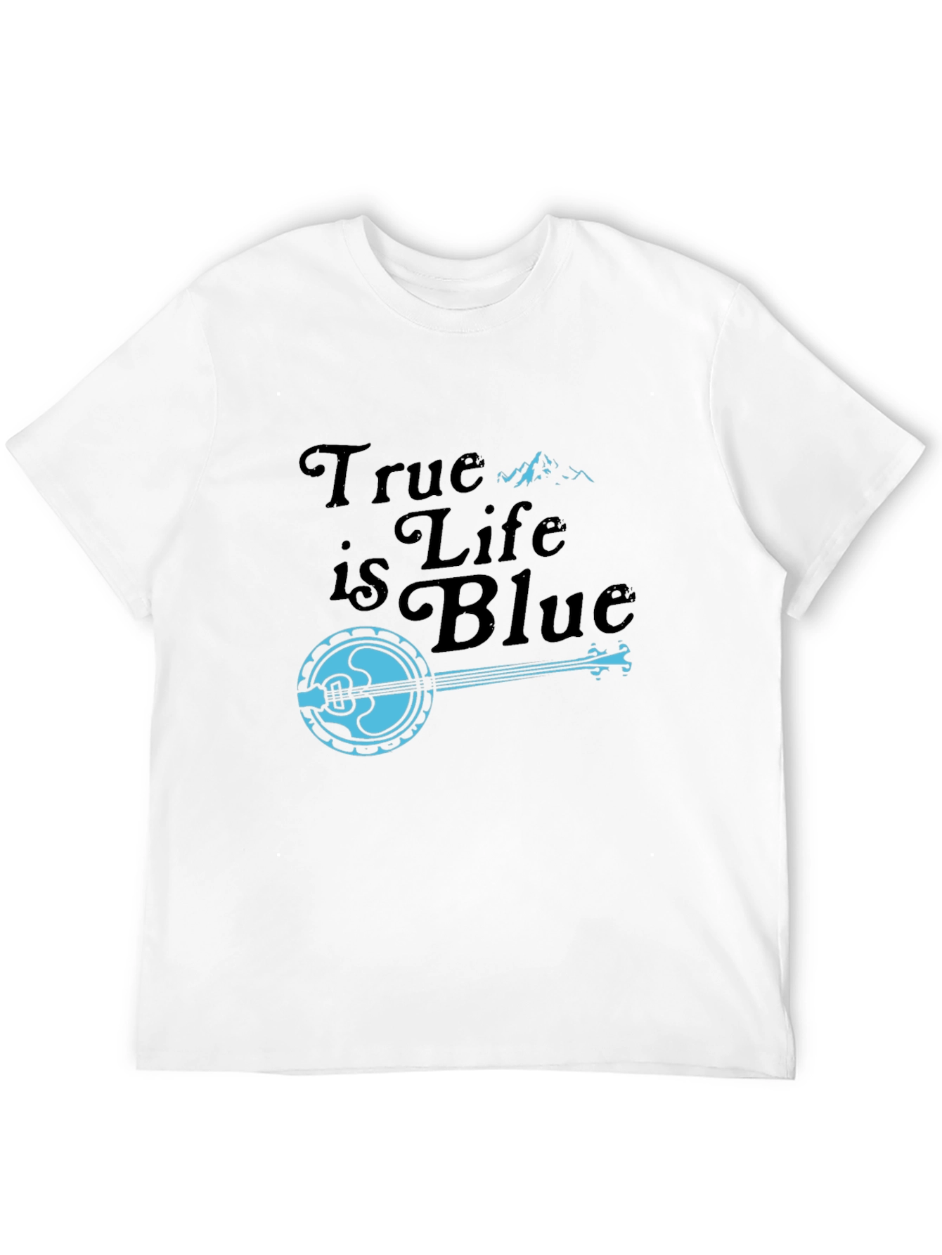 True is Life is Blue Banjo Graphic T-Shirt
