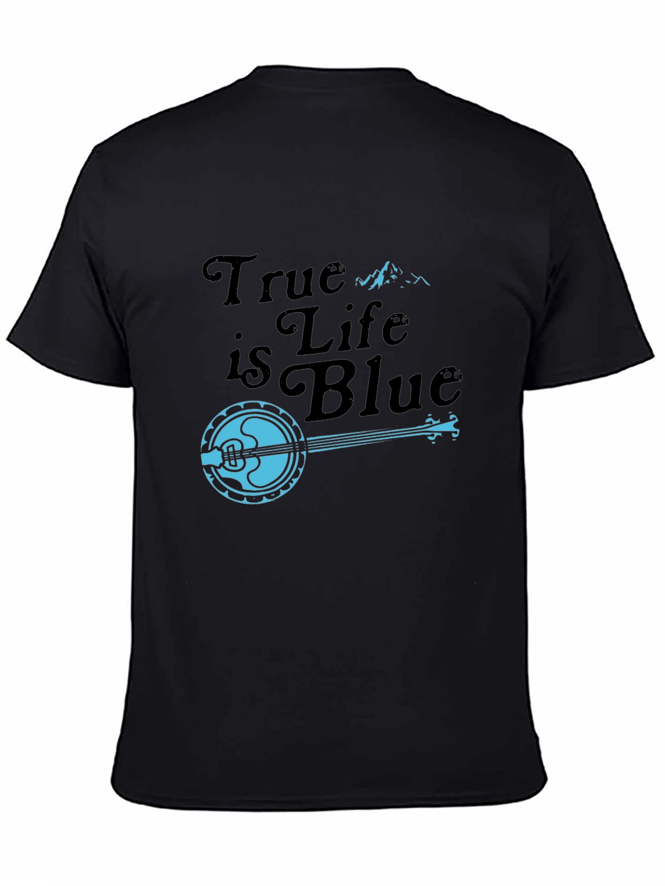 True is Life is Blue Banjo Graphic T-Shirt