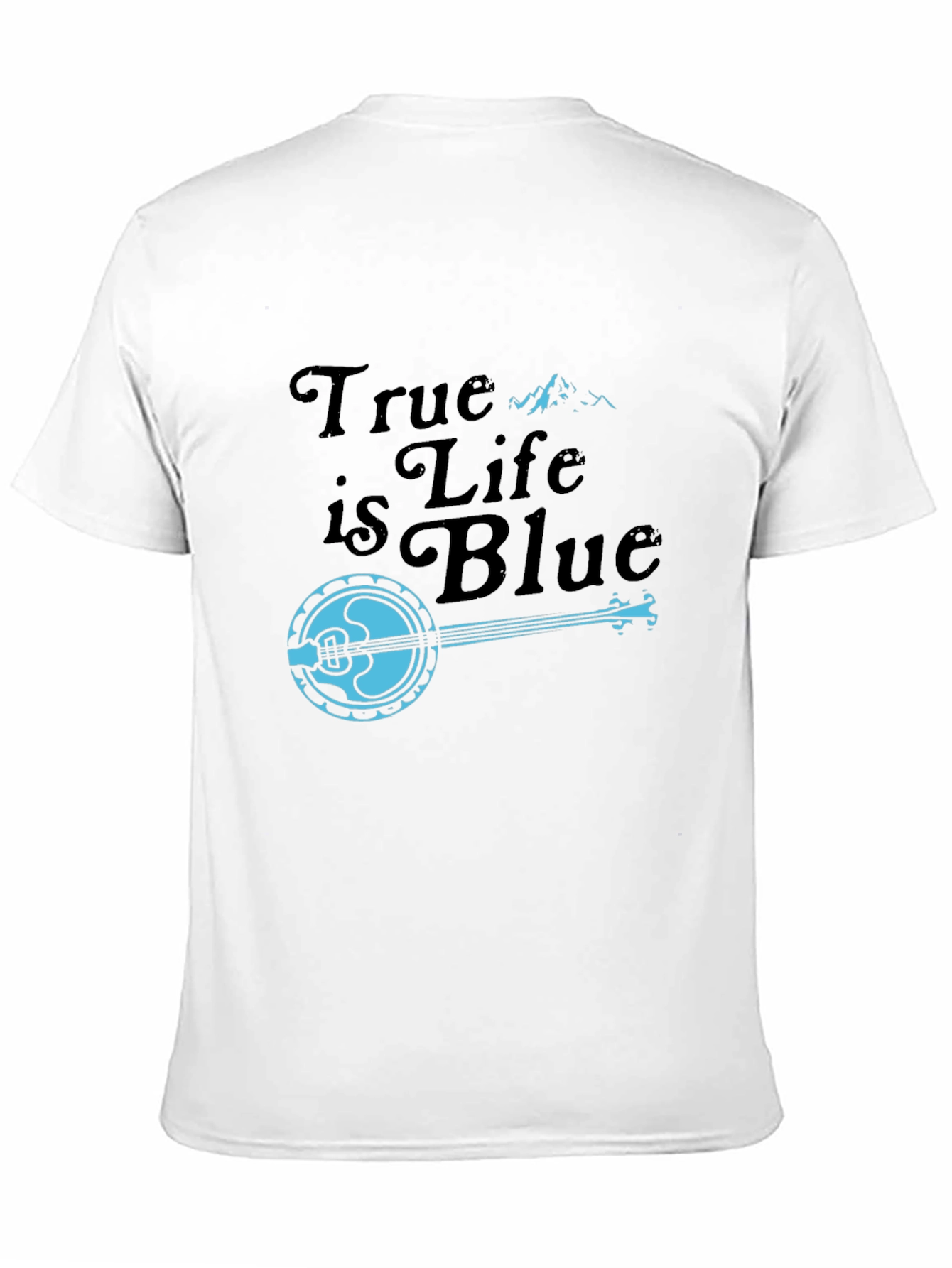 True is Life is Blue Banjo Graphic T-Shirt