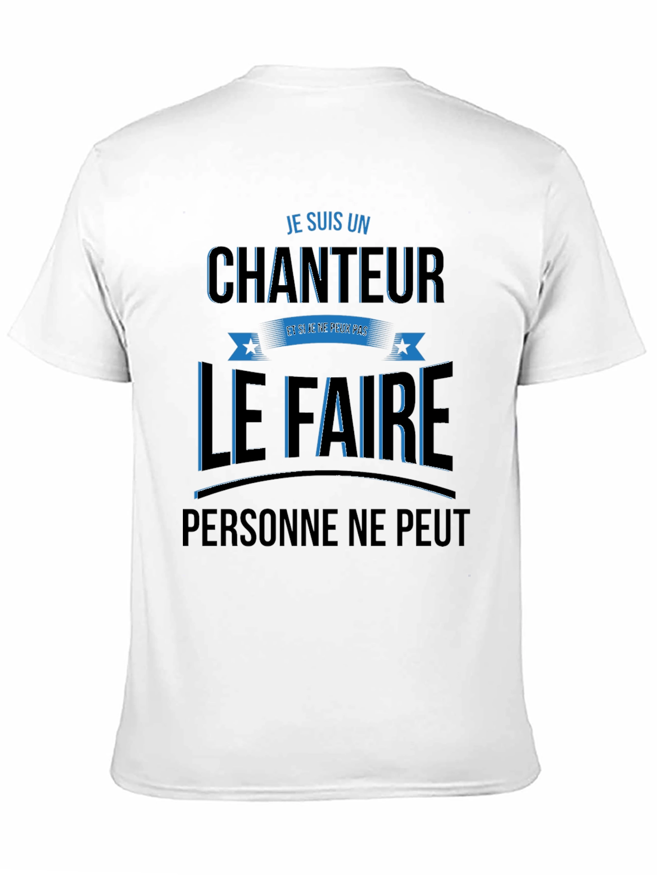 Je Suis Un Chanteur Graphic T-Shirt