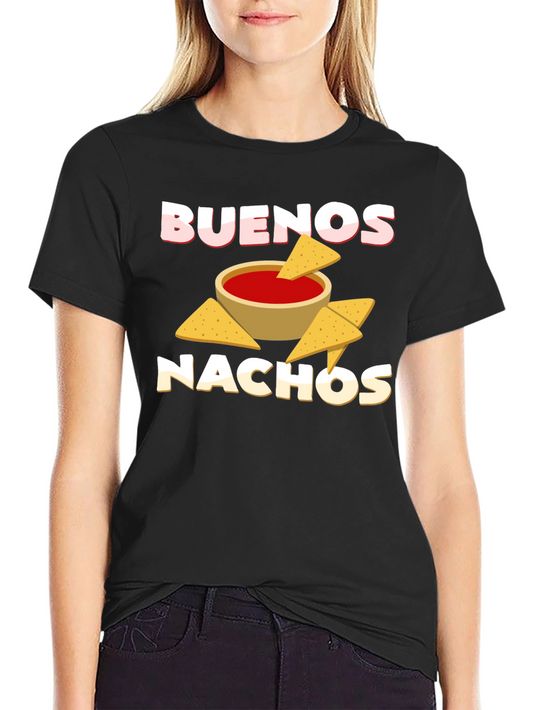 Buenos Nachos Graphic T-Shirt - Unisex Casual Tee
