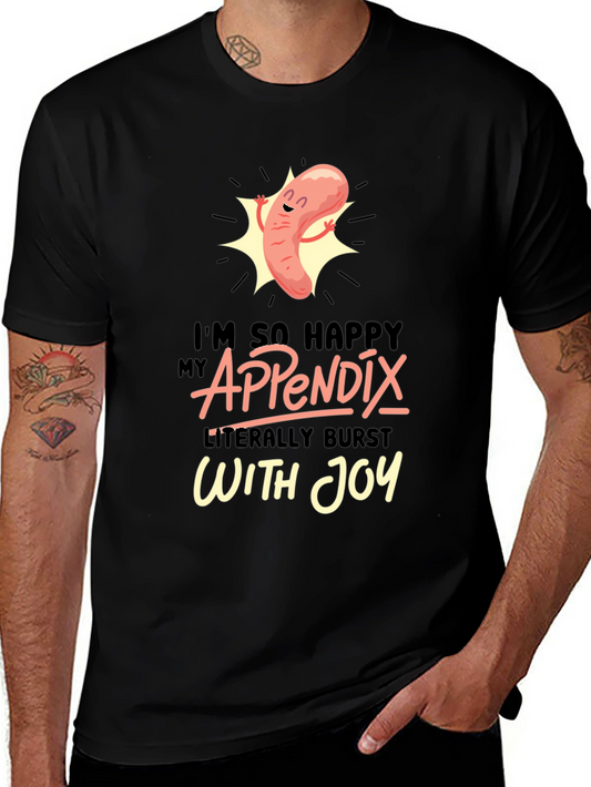 Funny Appendix Burst With Joy Graphic T-Shirt