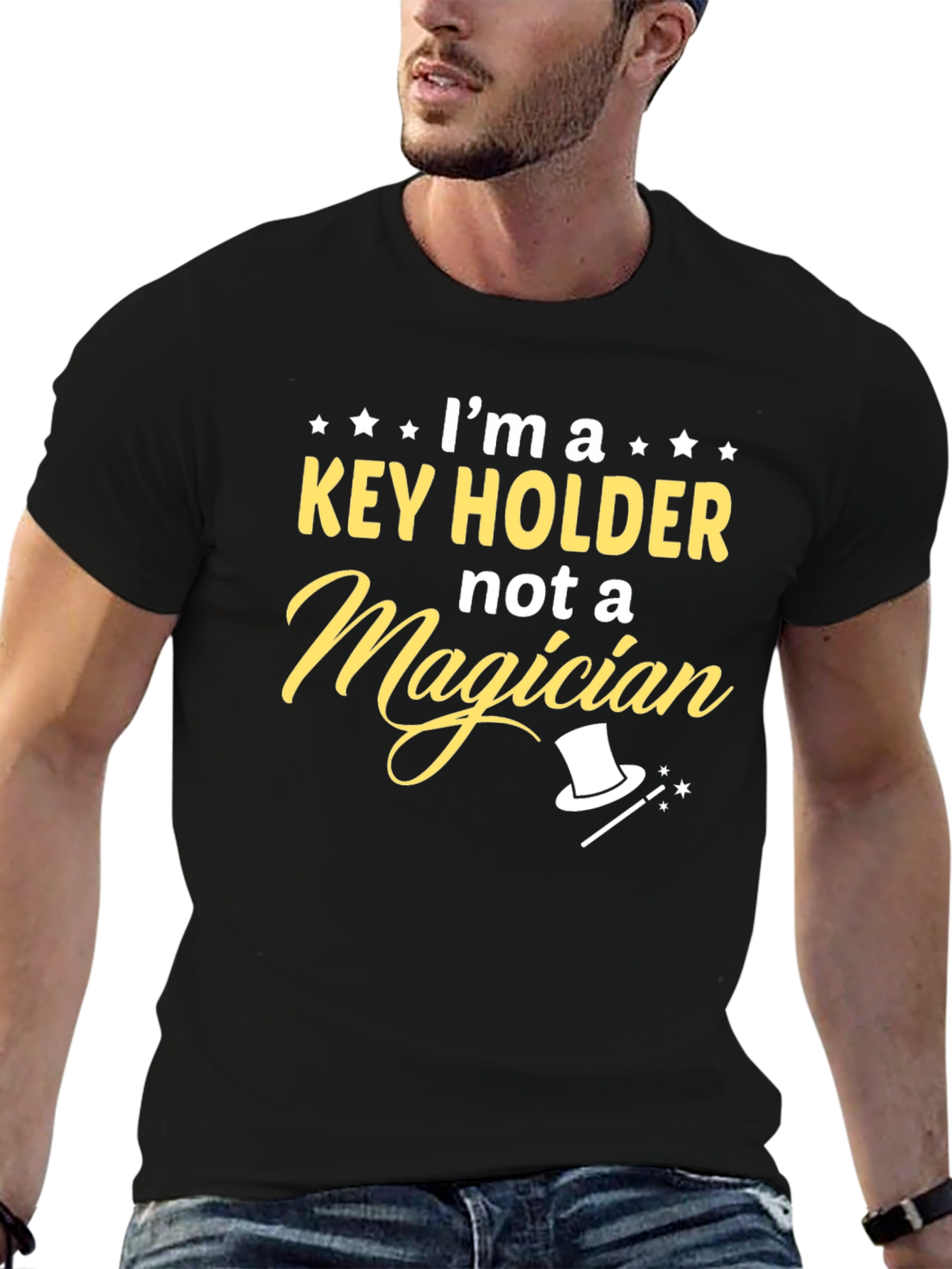 Key Holder Not A Magician Novelty T-Shirt