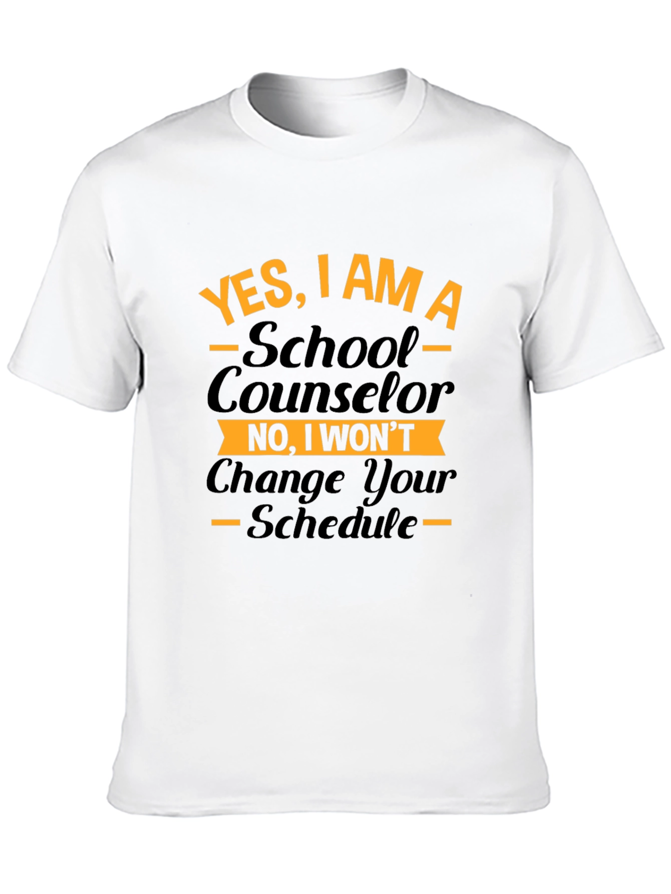 School Counselor T-Shirt - Funny Schedule Tee