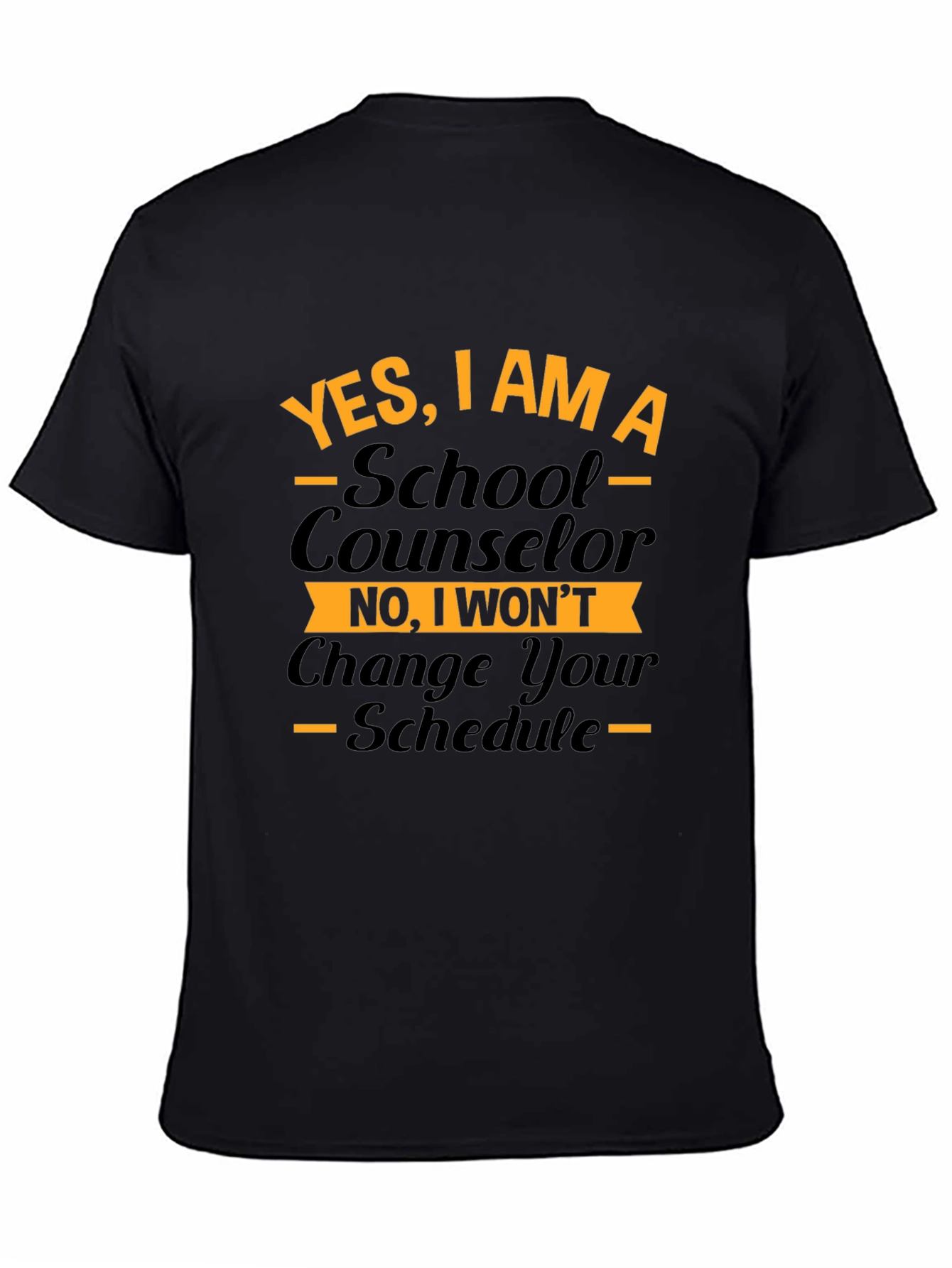 School Counselor T-Shirt - Funny Schedule Tee
