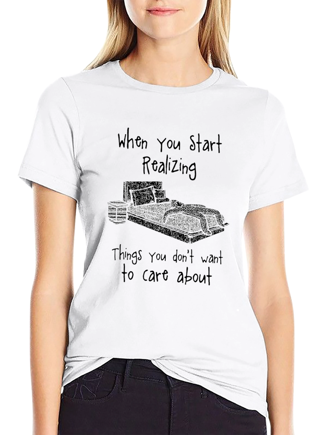 Realizing T-Shirt - Lazy Day Comfort