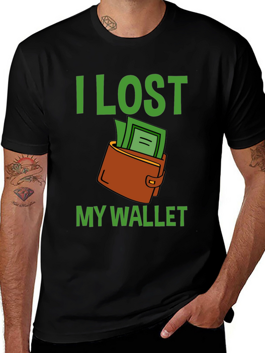 I Lost My Wallet Graphic T-Shirt - Humor Tee