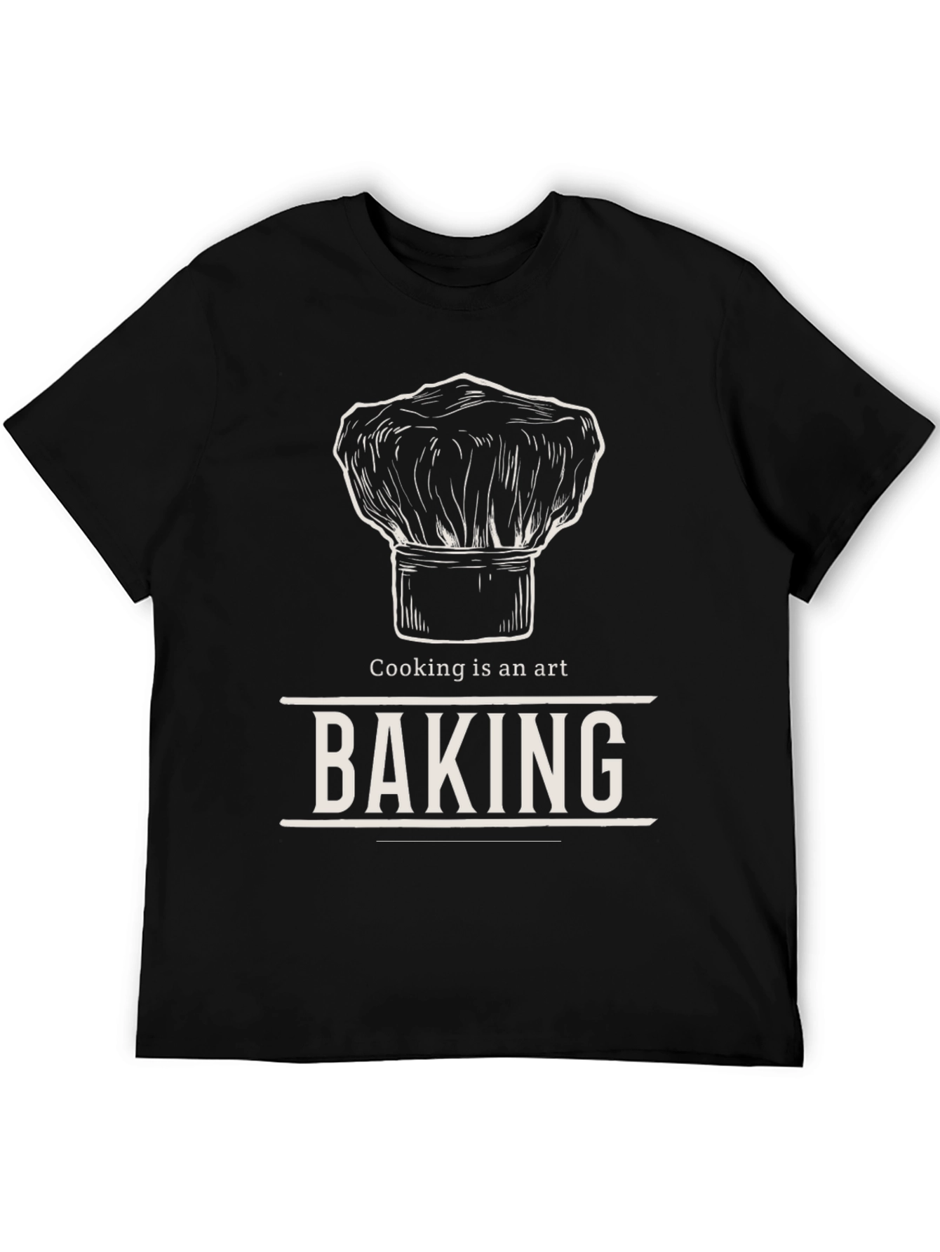 Baking is an Art - Chef Hat T-Shirt