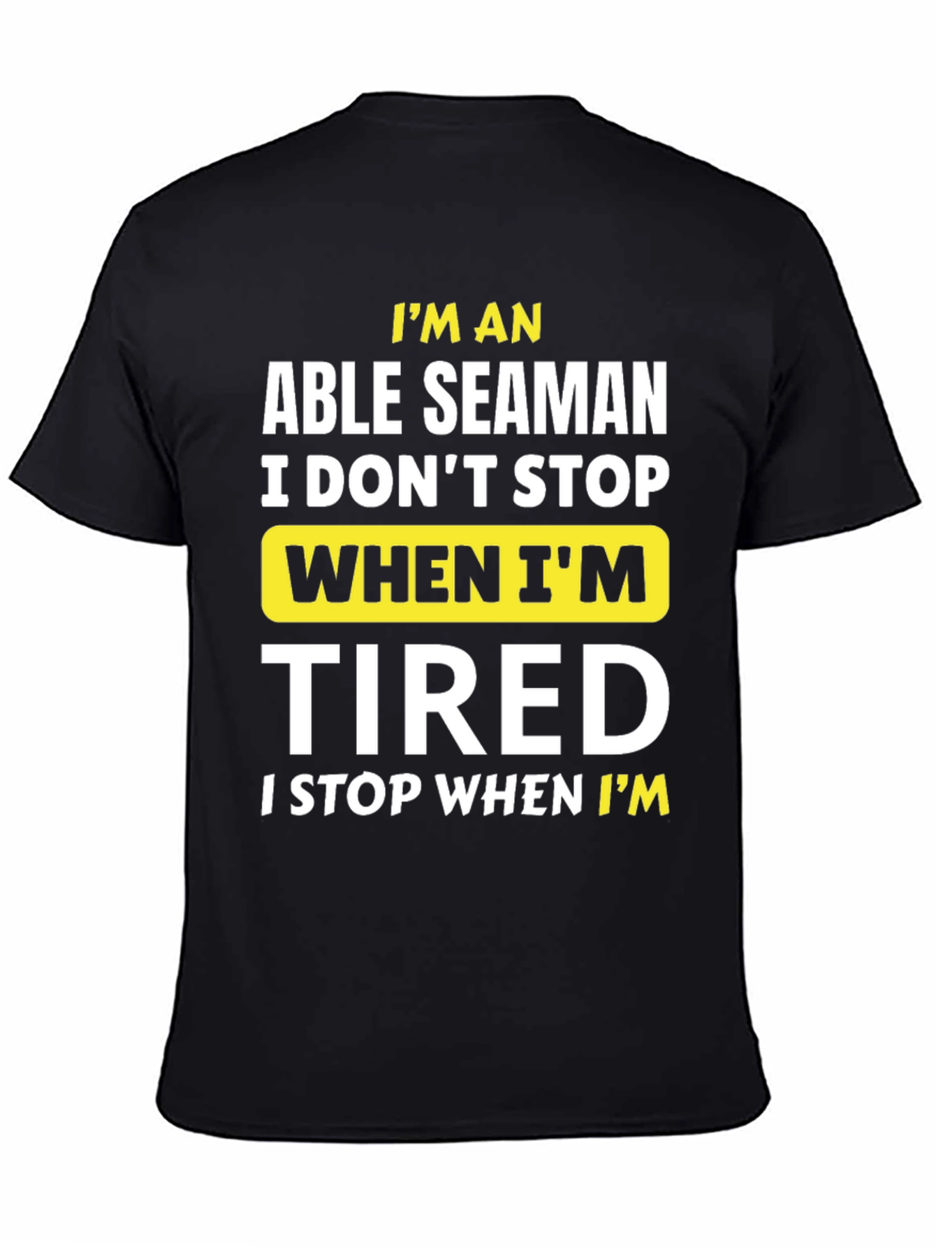 Able Seaman T-Shirt - Funny Seafarer Gift